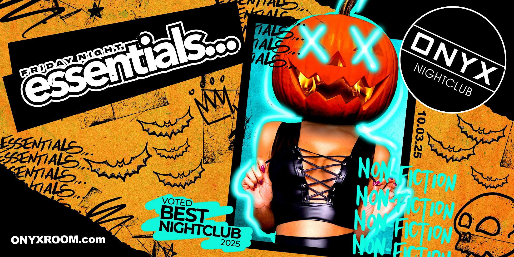 Friday Night Essentials | October 3rd Event at Onyx Room Nightclub – Onyx, CA
