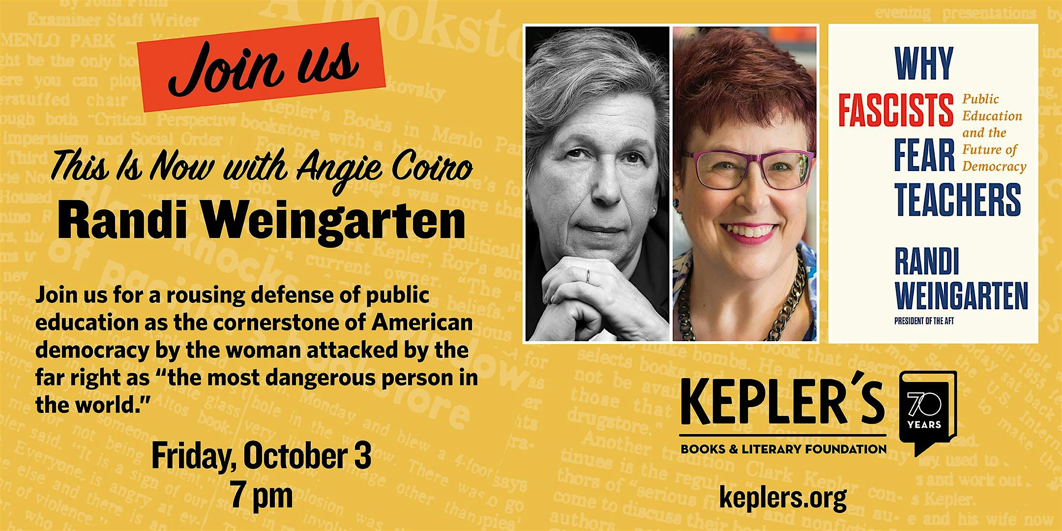 This is Now with Angie Coiro: Randi Weingarten at Kepler’s Books – Menlo Park, CA