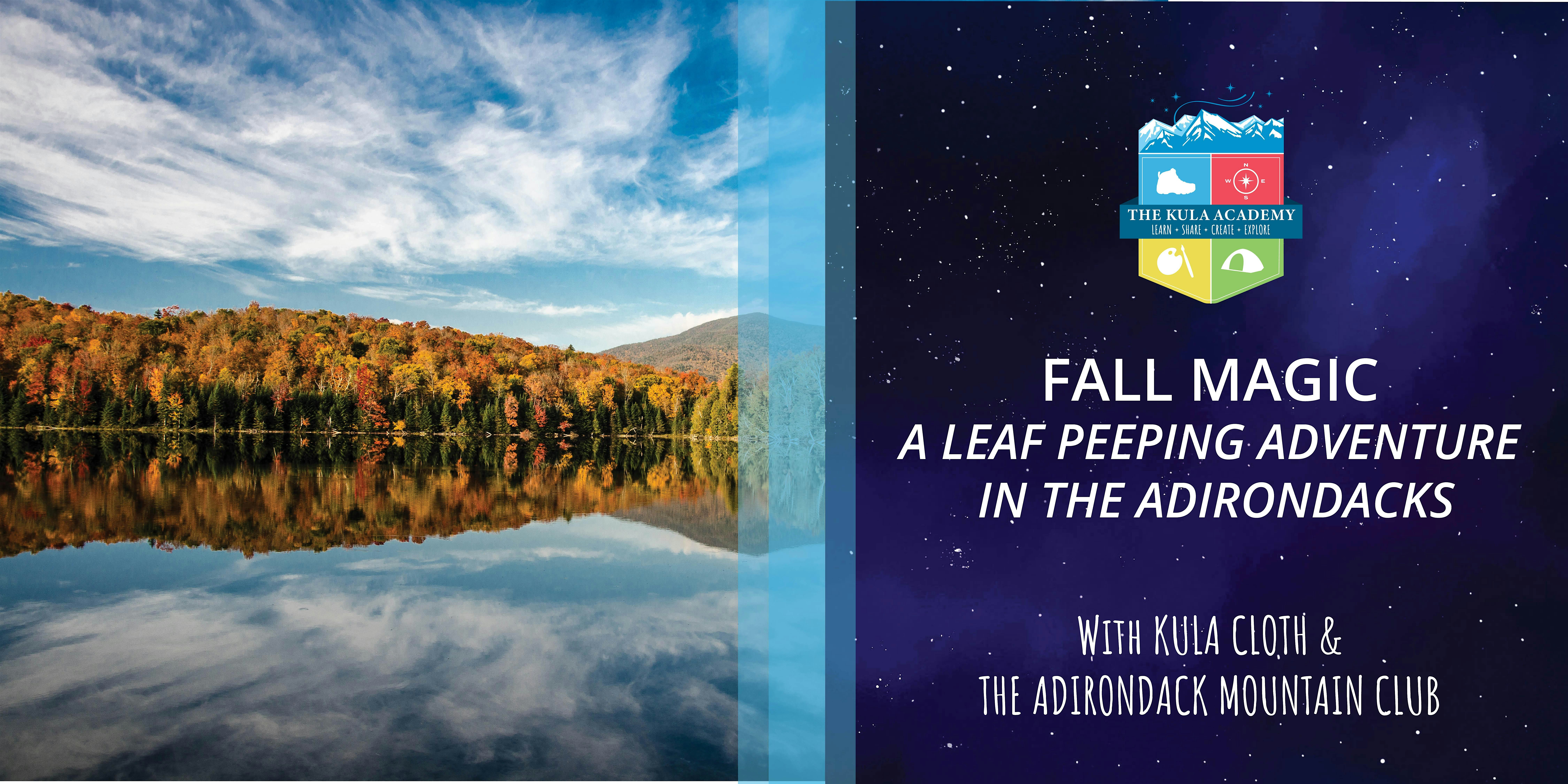 Fall Magic: A Leaf-Peeping Adventure in the Adirondacks at Adirondak Loj & Heart Lake Program Center – Lake Placid, NY