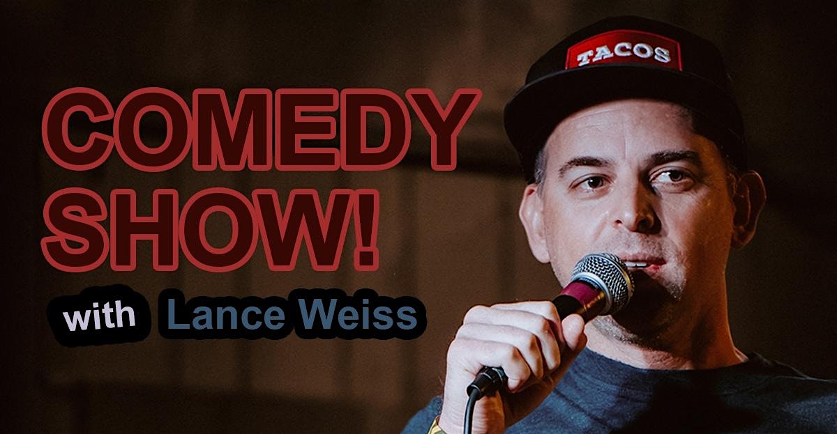 COMEDY SHOW!!! – Lance Weiss & Friends @ Lone Wolf Lounge – Savannah, GA! at Lone Wolf Lounge – Savannah, GA