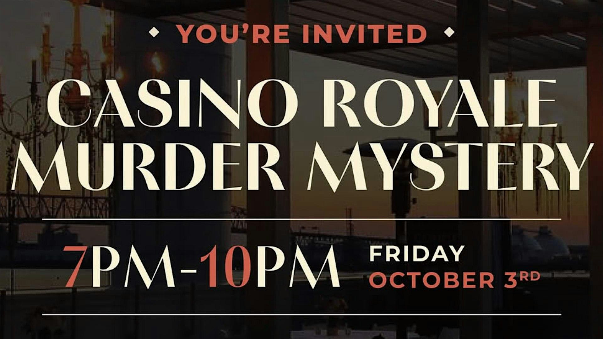 Casino Royale — A Murder Mystery Event at Shaw Center for the Arts – Baton Rouge, LA