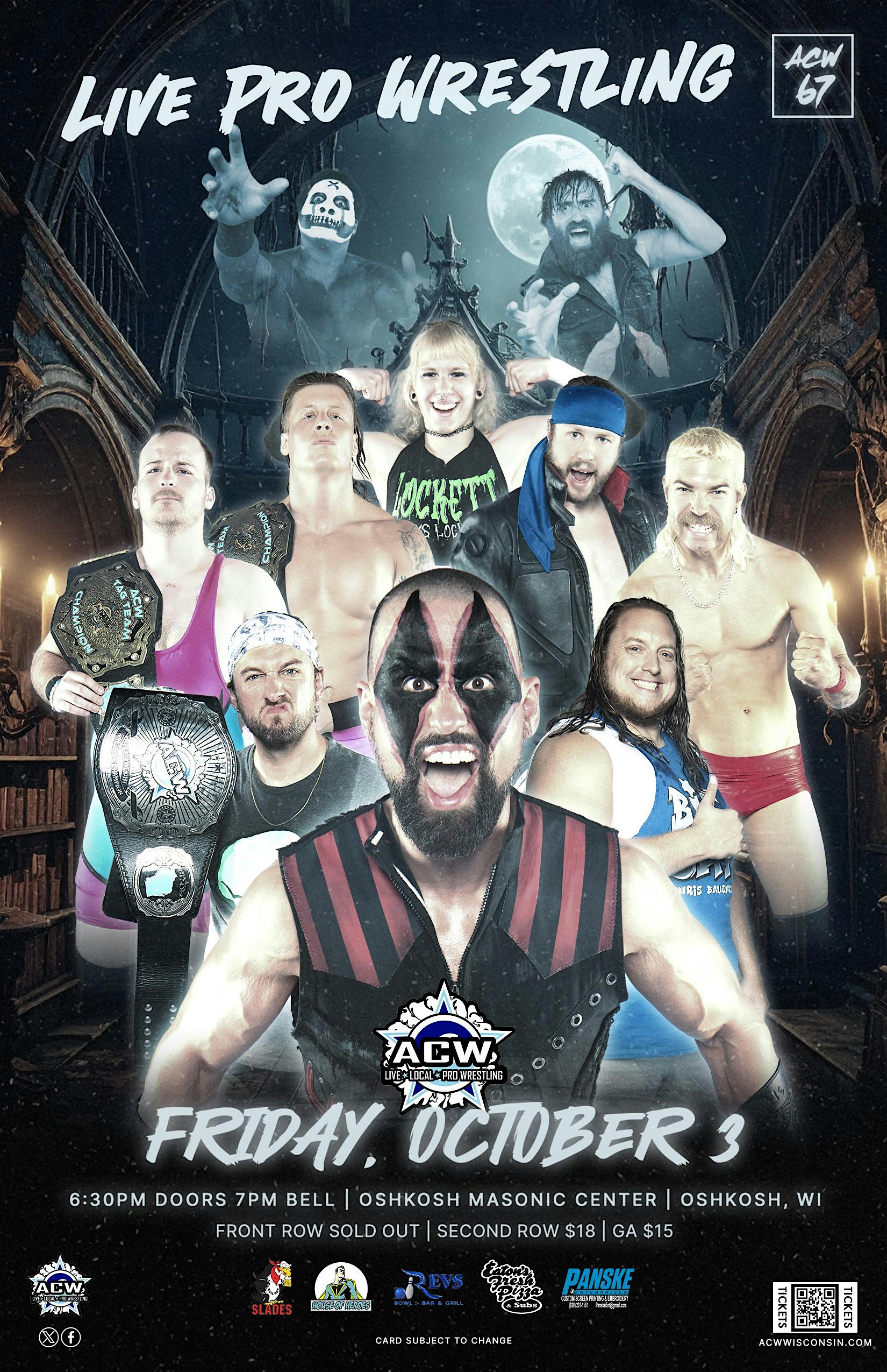 ACW 67 at Oshkosh Masonic Center – Oshkosh, WI