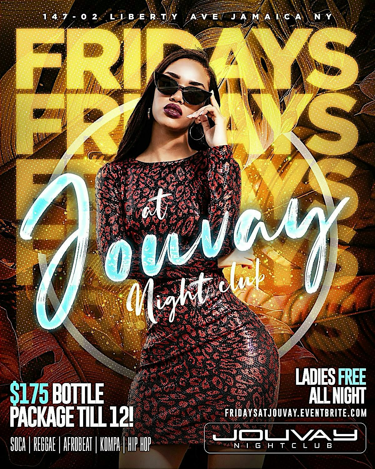 Fridays (Reggae, Soca & Hip Hop at Jouvay Night Club – Queens, NY