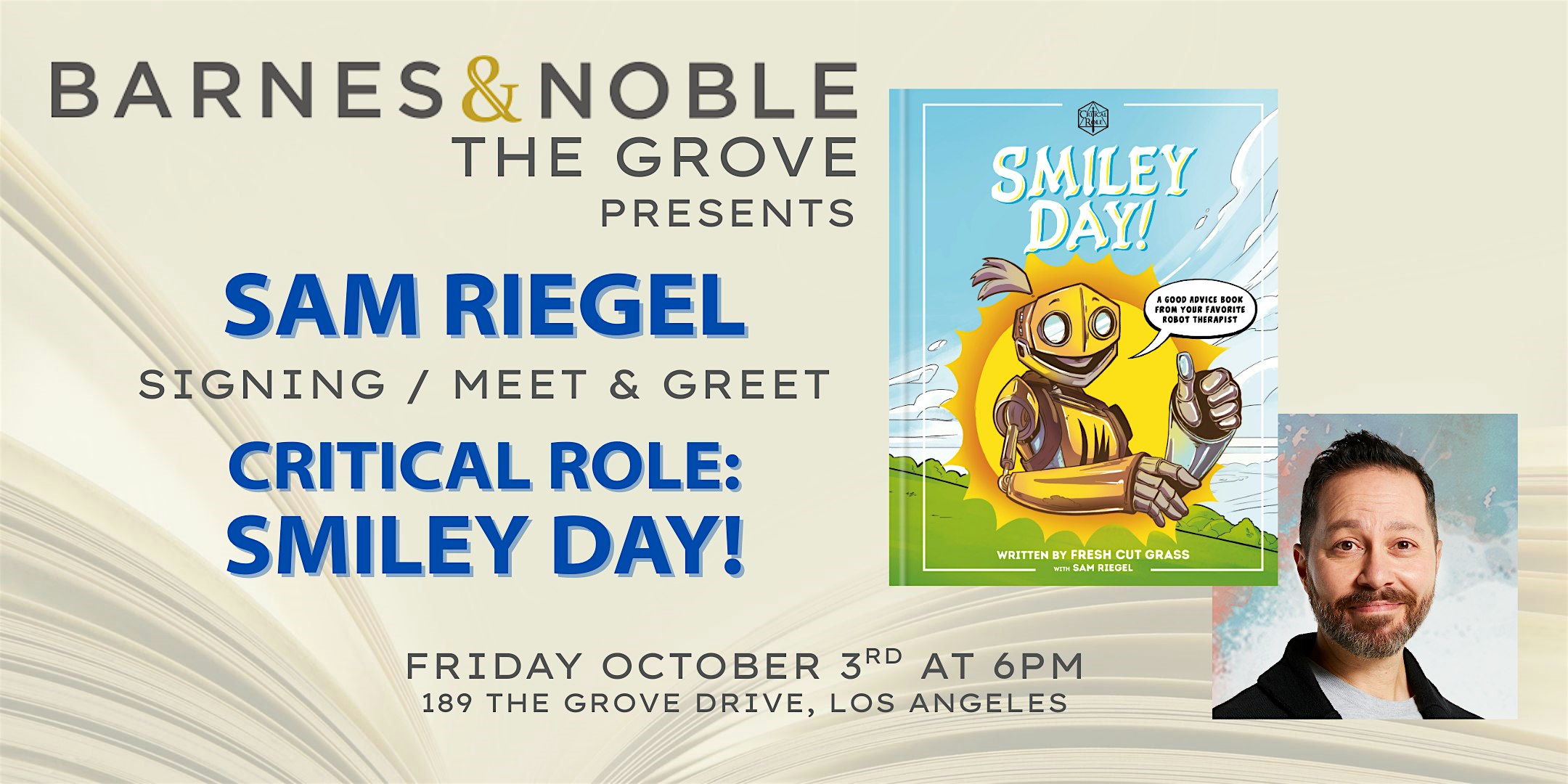 Sam Riegel signs SMILEY DAY! at B&N The Grove at Barnes & Noble The Grove – Los Angeles, CA