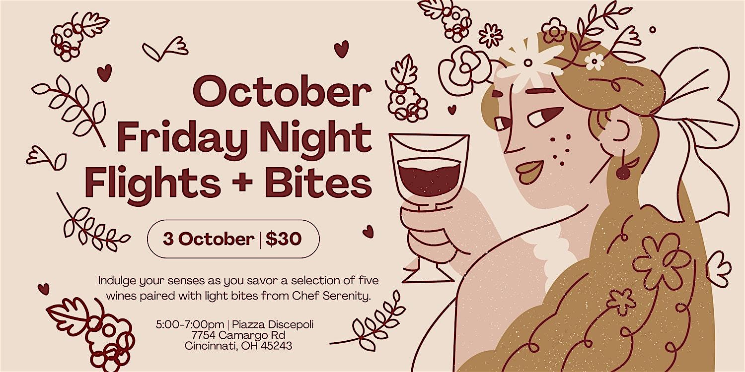 October Friday Night Flights + Bites at Piazza Discepoli Wine & Food – Cincinnati, OH