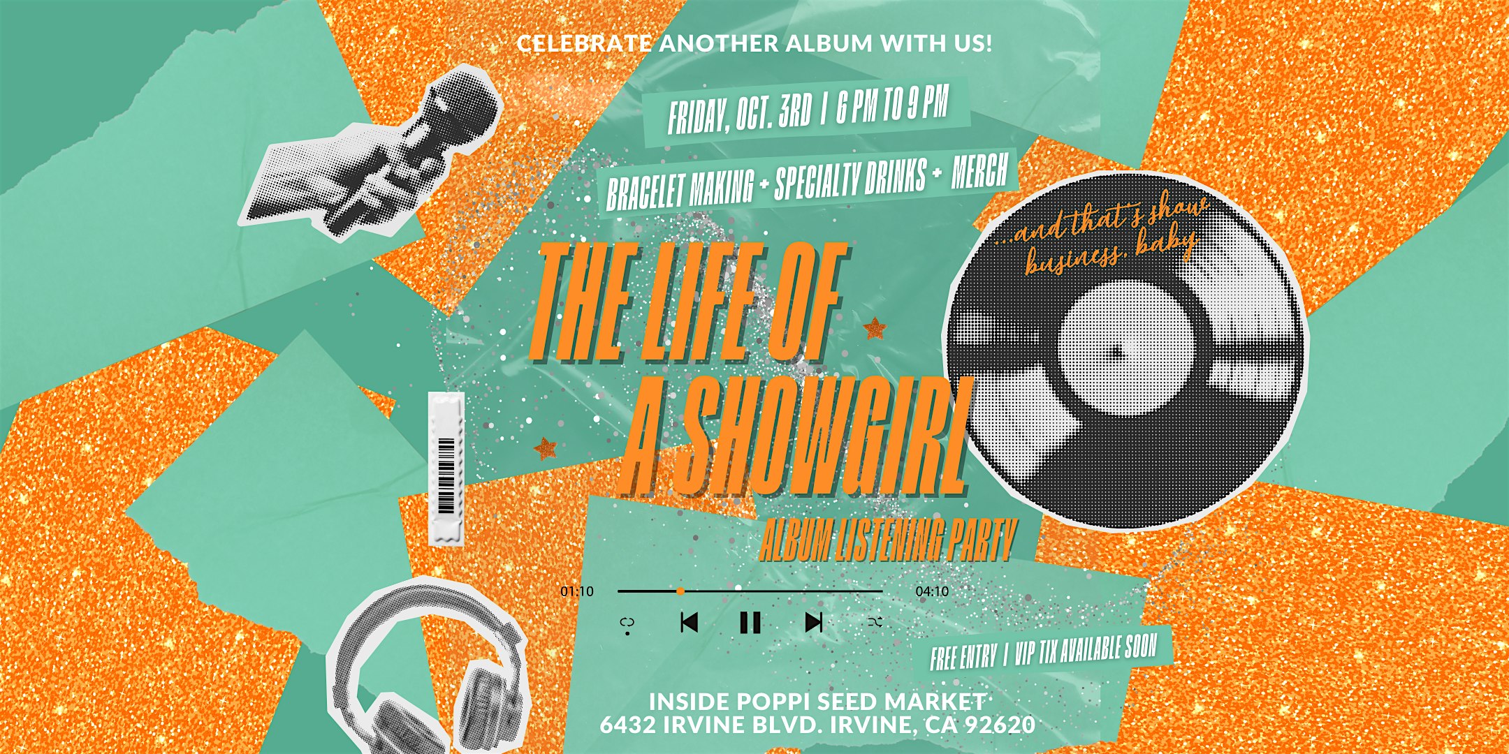 The Life of a Show Girl Listening Party at Poppi Seed Market – Irvine, CA