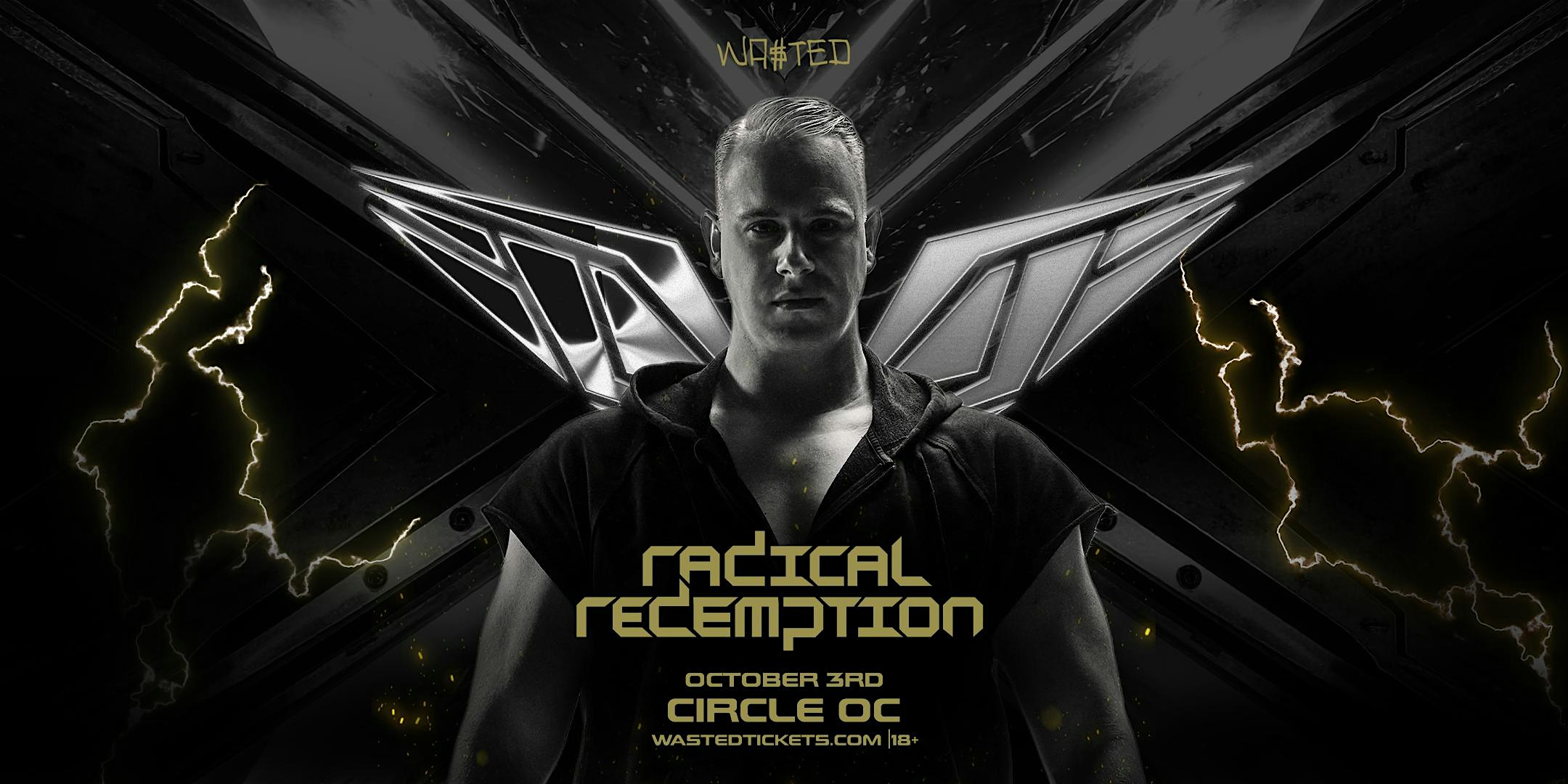 Orange County: RADICAL REDEMPTION @ The Circle OC [18+] at The Circle OC – Huntington Beach, CA