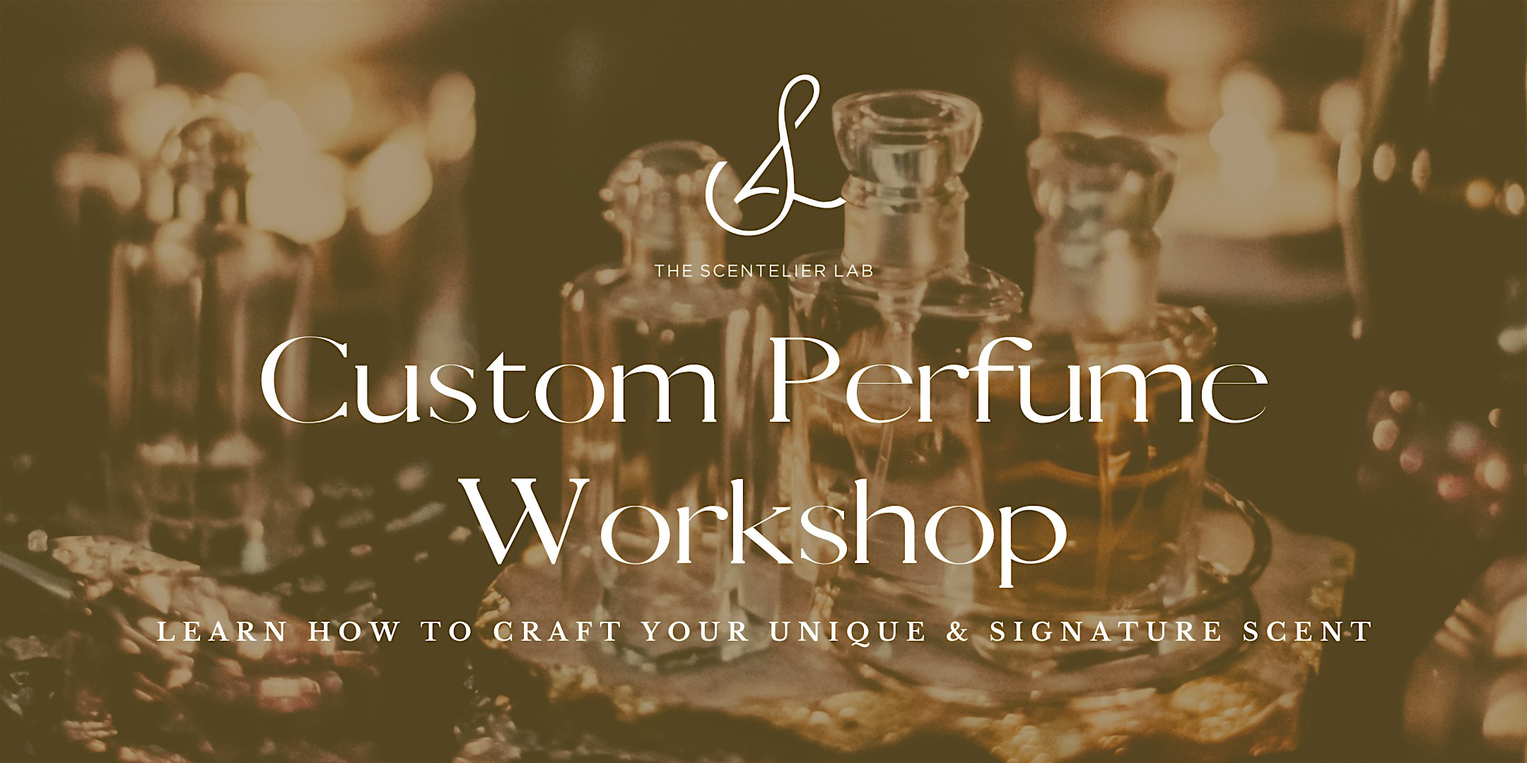 Custom Perfume & Cologne Workshop with The Scentelier Lab: Fall Edition at 7301 Calico Rock Lndg – Beltsville, MD
