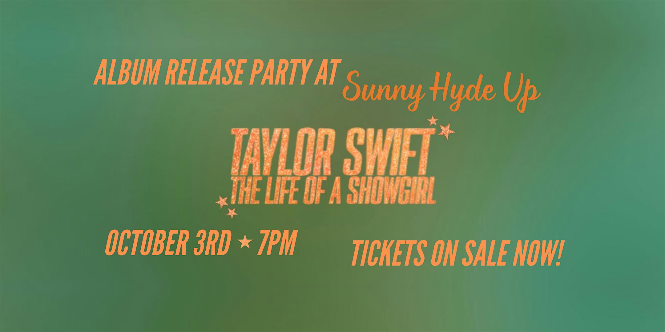 Life of a Showgirl: Taylor Swift Release Party at Sunny Hyde Up – Visalia, CA