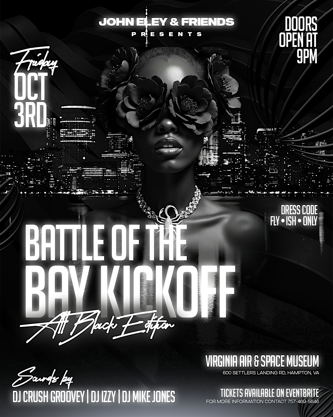 Battle of the Bay – All Black Edition at Virginia Air & Space Science Center – Hampton, VA