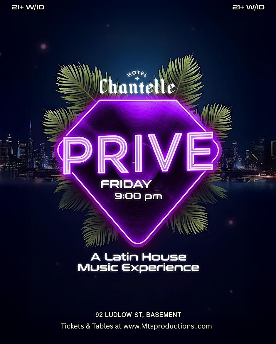 PRIVÉ Latin Tech House Fridays | NYC Basement Lounge Party at Hotel Chantelle NYC – New York, NY