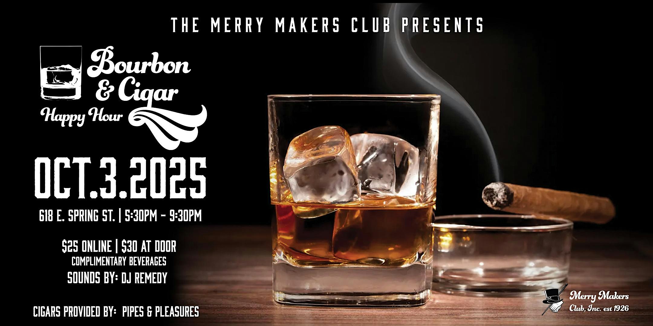 Bourbon & Cigar at Merry Makers at Merry Makers Club, Inc – Columbus, OH