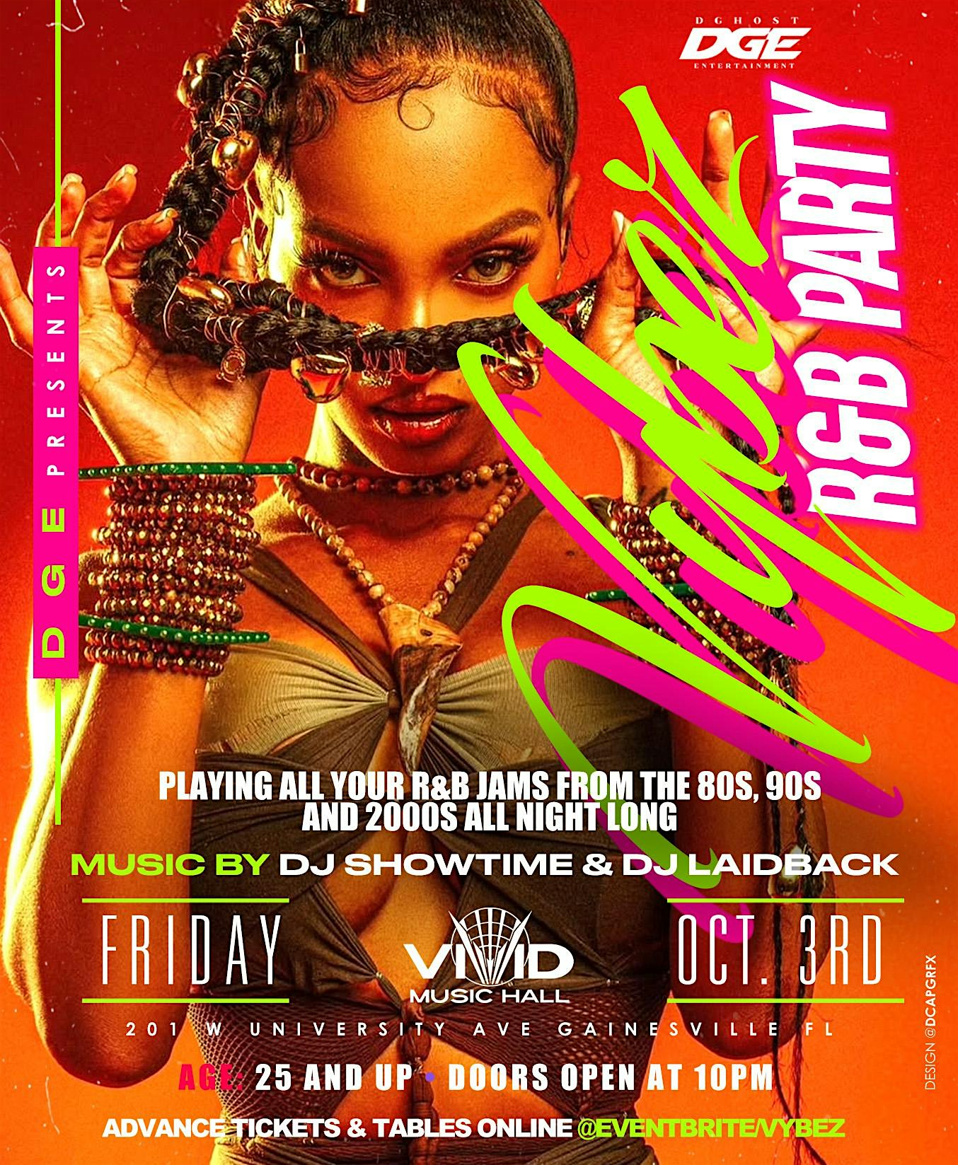 “Vybez” a Night of R&B Party at 201 W University Ave – Gainesville, FL