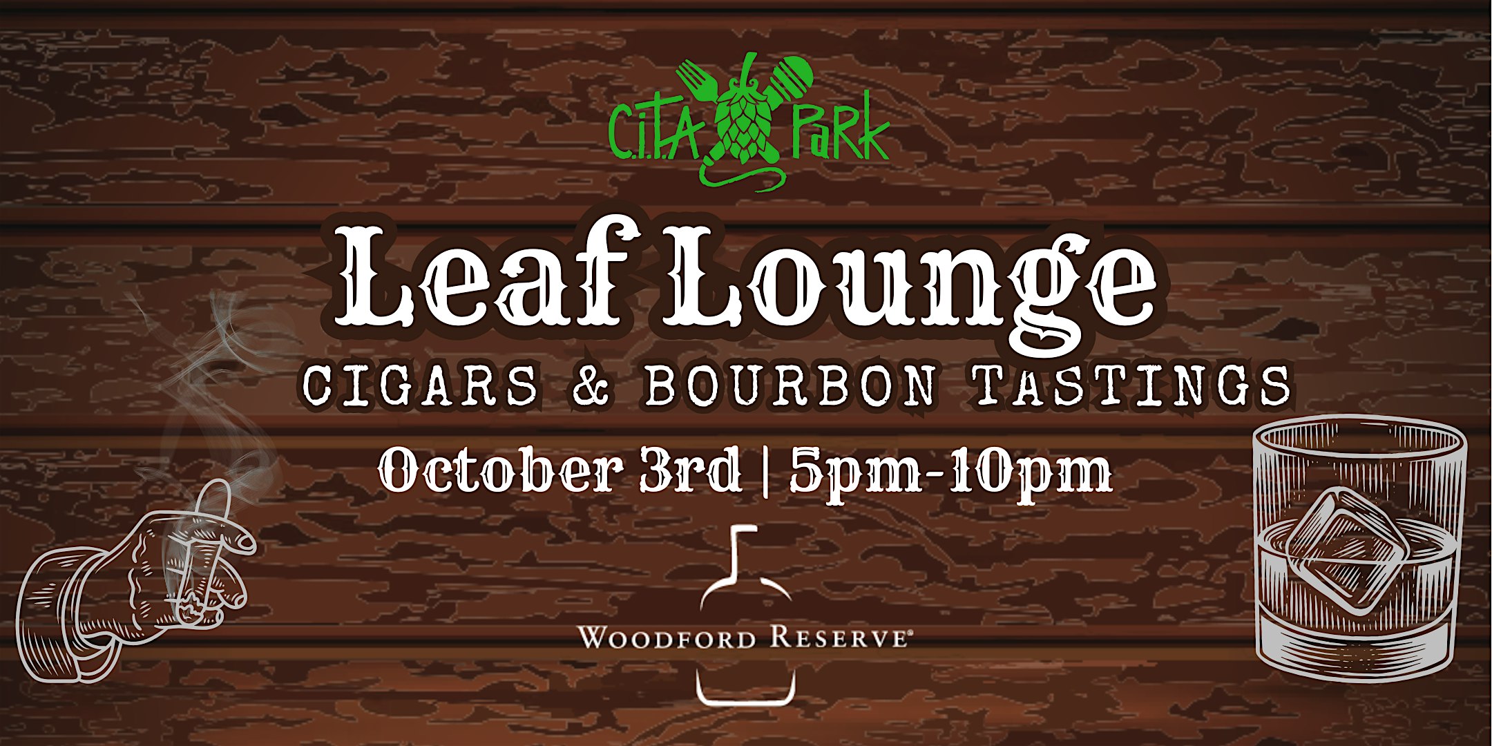 Leaf Lounge, Cigar & Bourdon Tasting at CITA Park – New Haven, CT