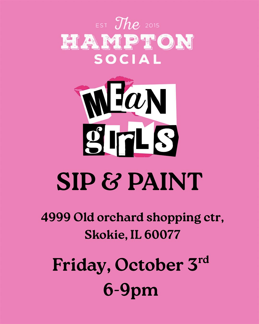 Sip & Paint: Mean Girls at The Hampton Social – Skokie – Skokie, IL