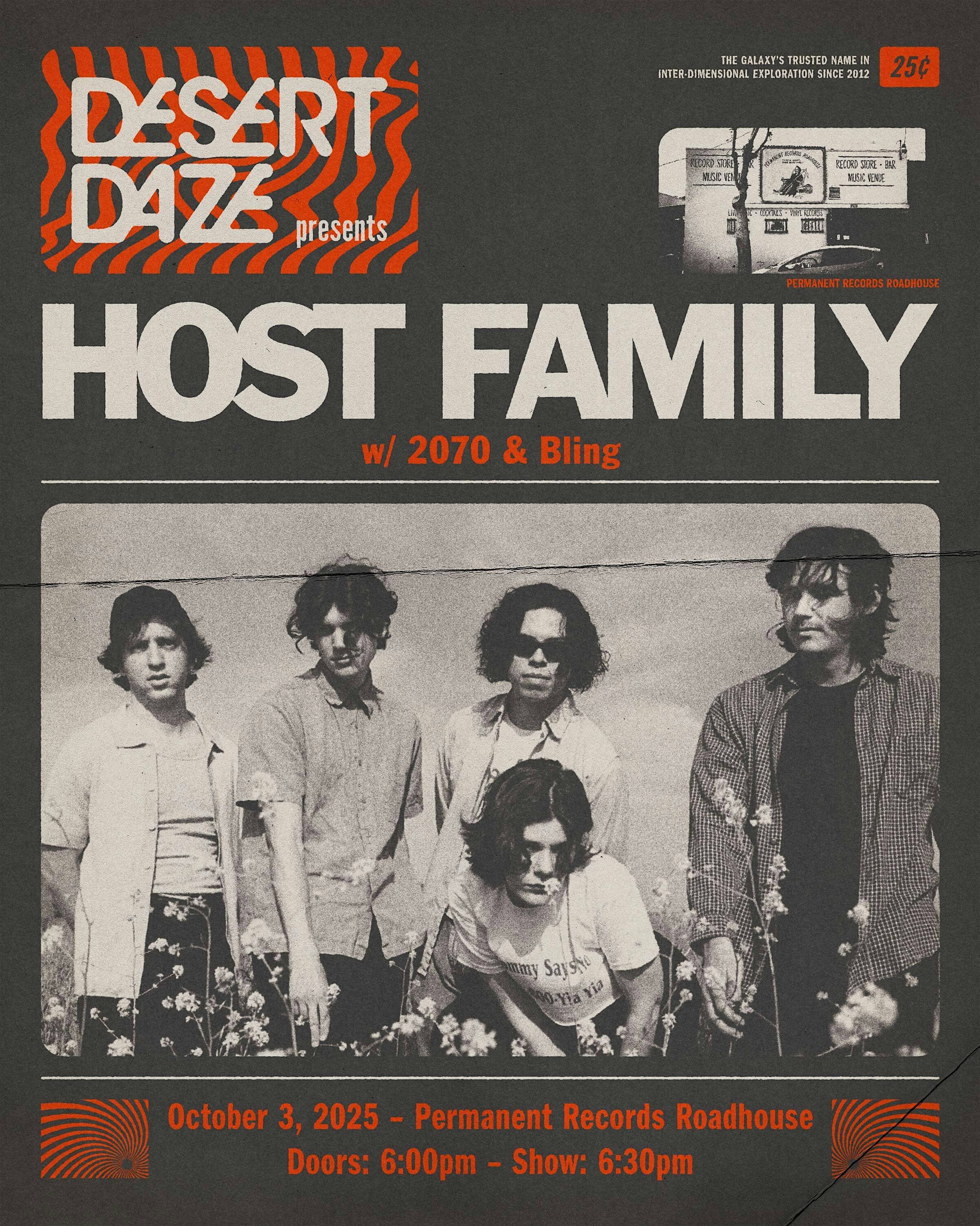Desert Daze Presents: Host Family, 2070, Bling at Permanent Records Roadhouse – Los Angeles, CA