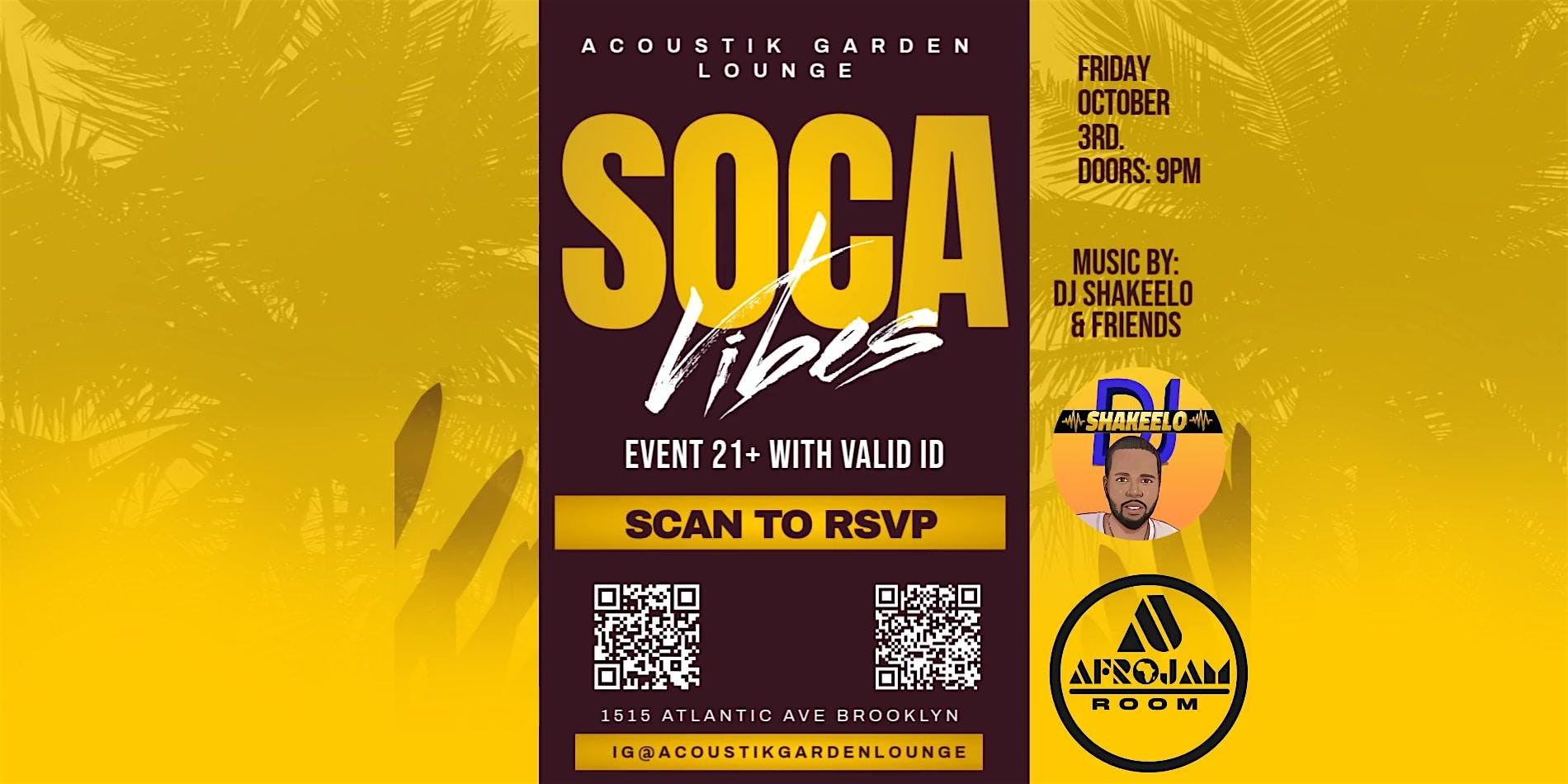 SOCA VIBES at Acoustik Garden Lounge – Brooklyn, NY