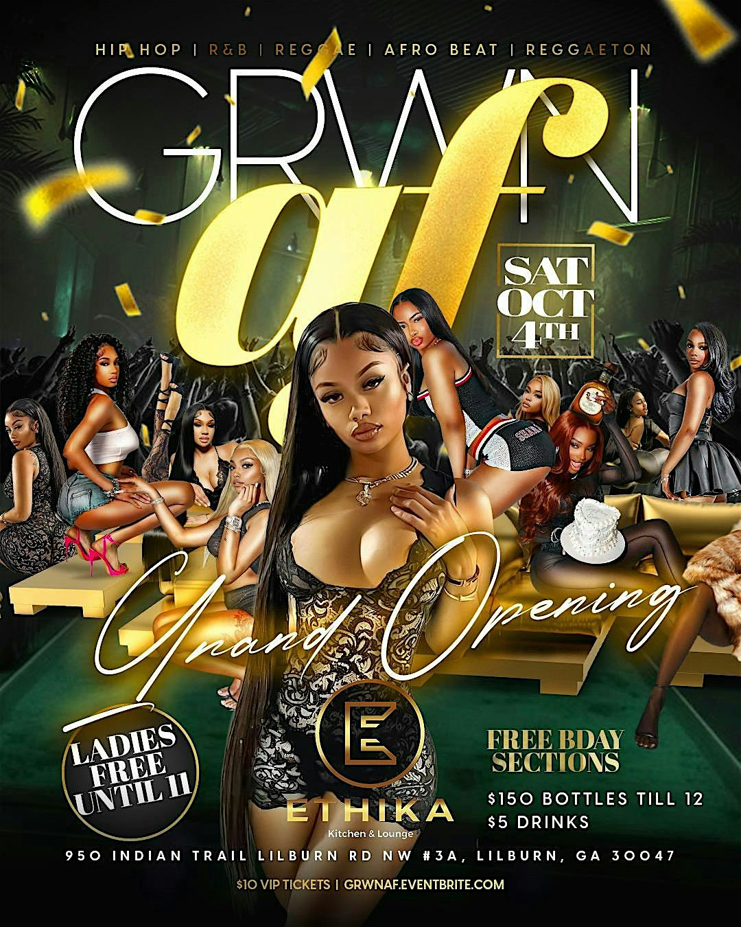 Grwn AF (Grand Opening for Ethika) at ETHIKA Kitchen & Lounge – Lilburn, GA
