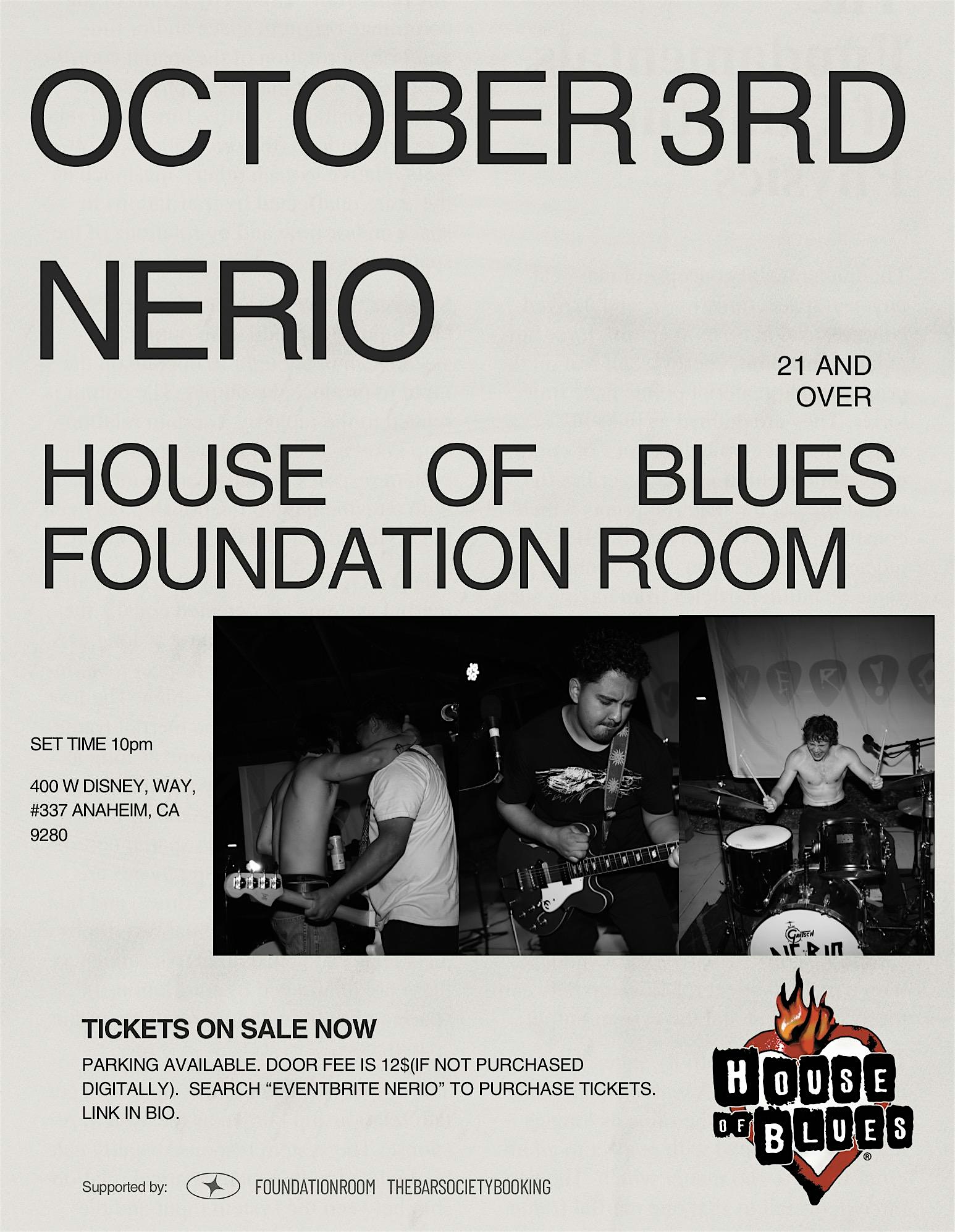 NERIO @HOUSE OF BLUES FOUNDATION ROOM 21+ at House of Blues Anaheim – Anaheim, CA