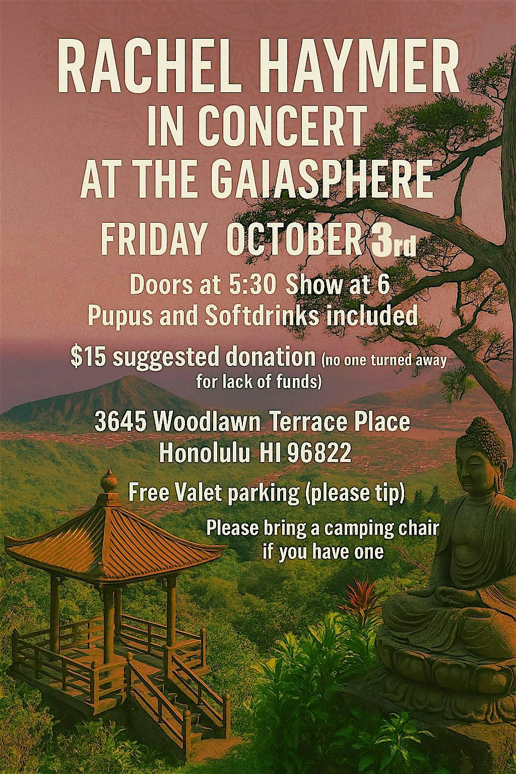 Rachel Haymer at the Gaiasphere in Manoa at 3645 Woodlawn Terrace Pl – Honolulu, HI