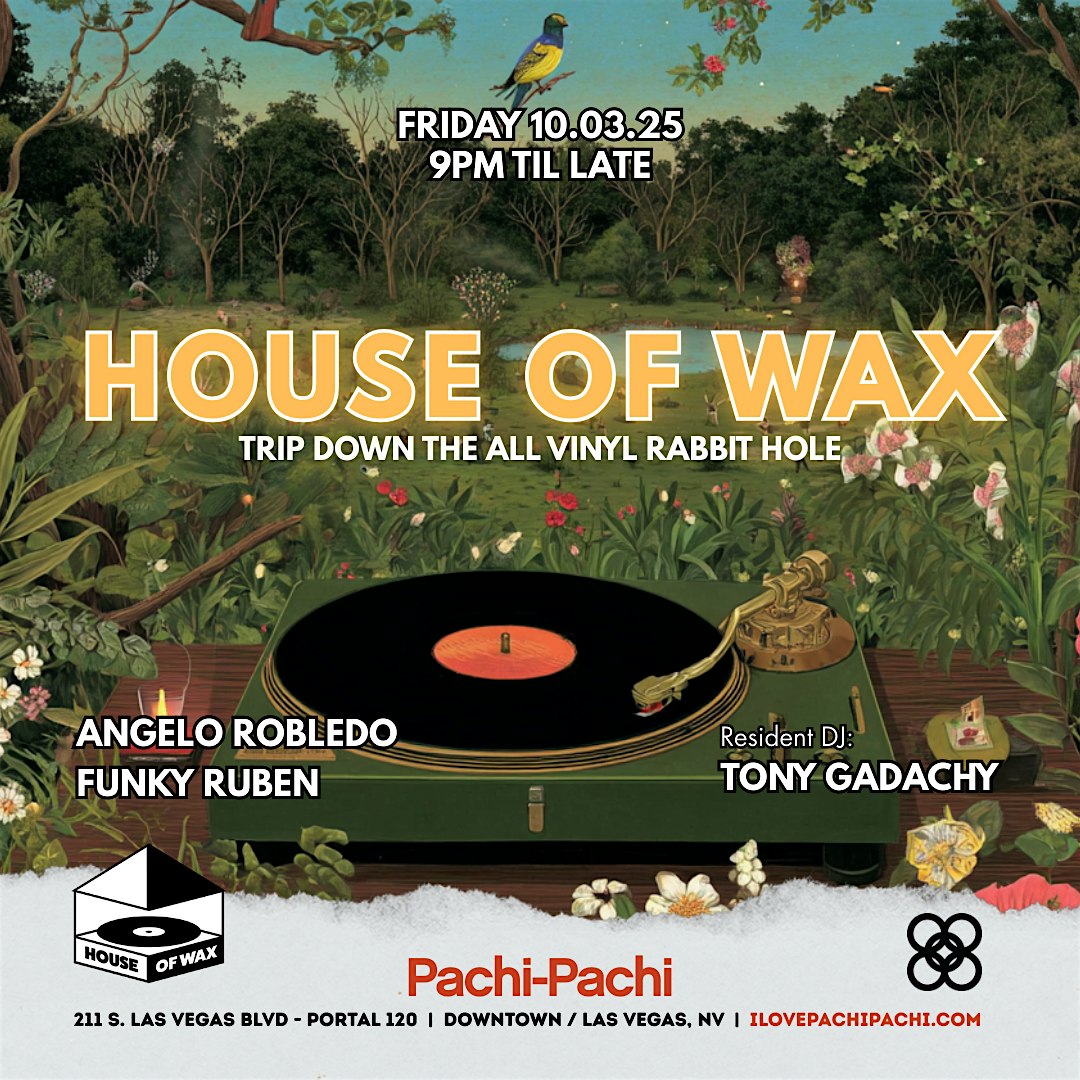 HOUSE OF WAX at Pachi-Pachi at 211 S Las Vegas Blvd Suite 120 – Las Vegas, NV