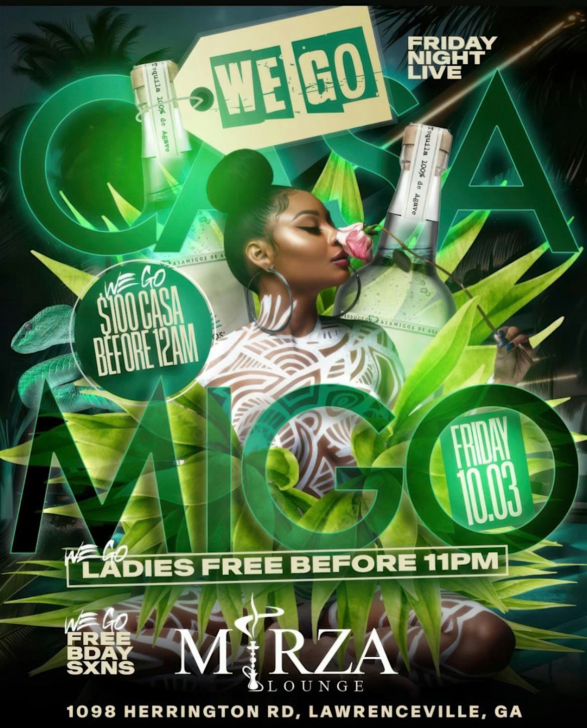 We Go Casamigo This Friday @ Mirza Lounge (Free Entry W/Rsvp) at Mirza Hookah Lounge – Lawrenceville, GA