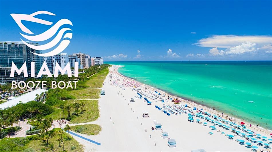 MIAMI BOOZE CRUISE at Downtown Miami – Miami, FL
