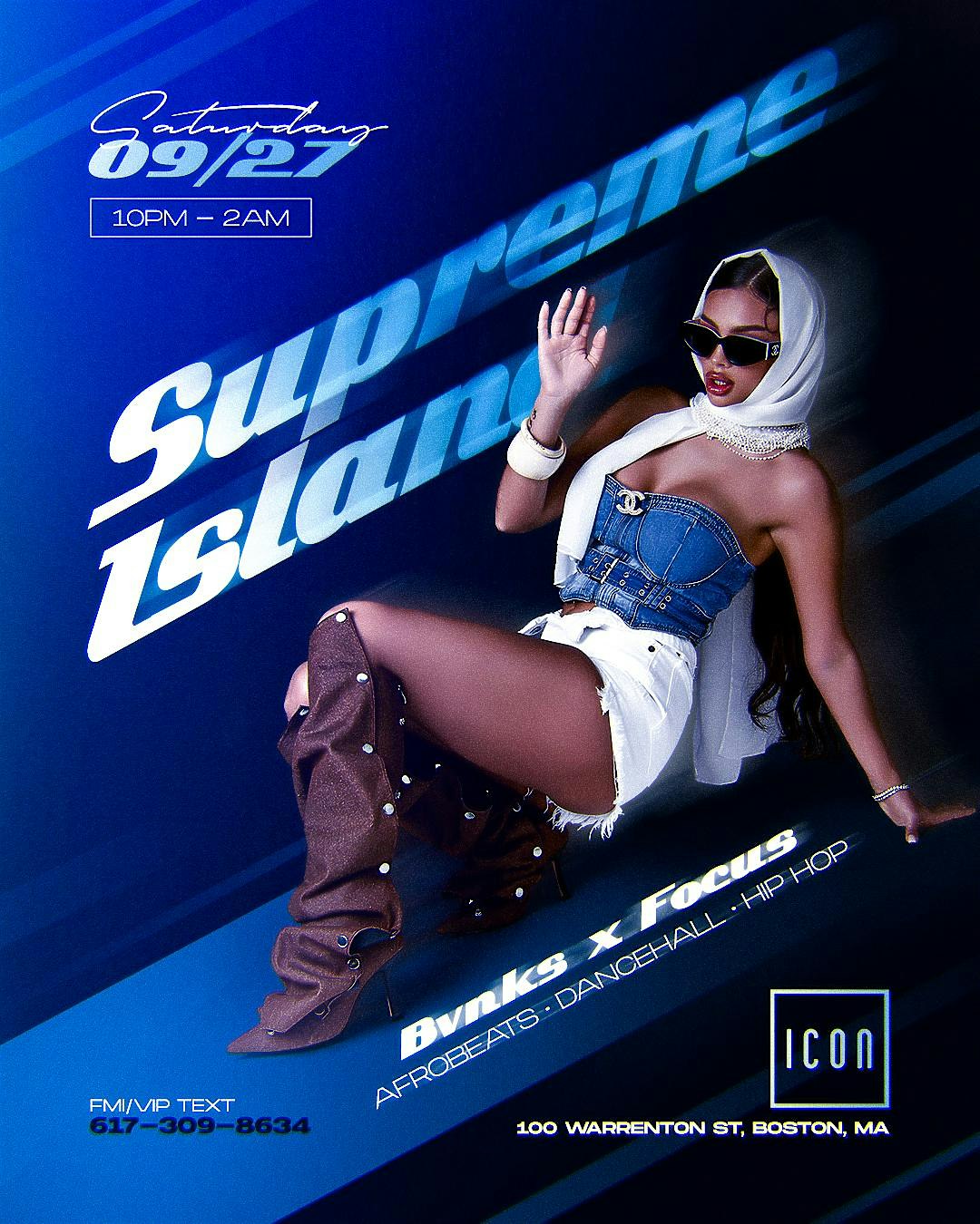 ⛱️☀️SUPREME ISLAND⛱️☀️(FR❄️ST FGXzotix)️ at Icon Nightclub – Boston, MA