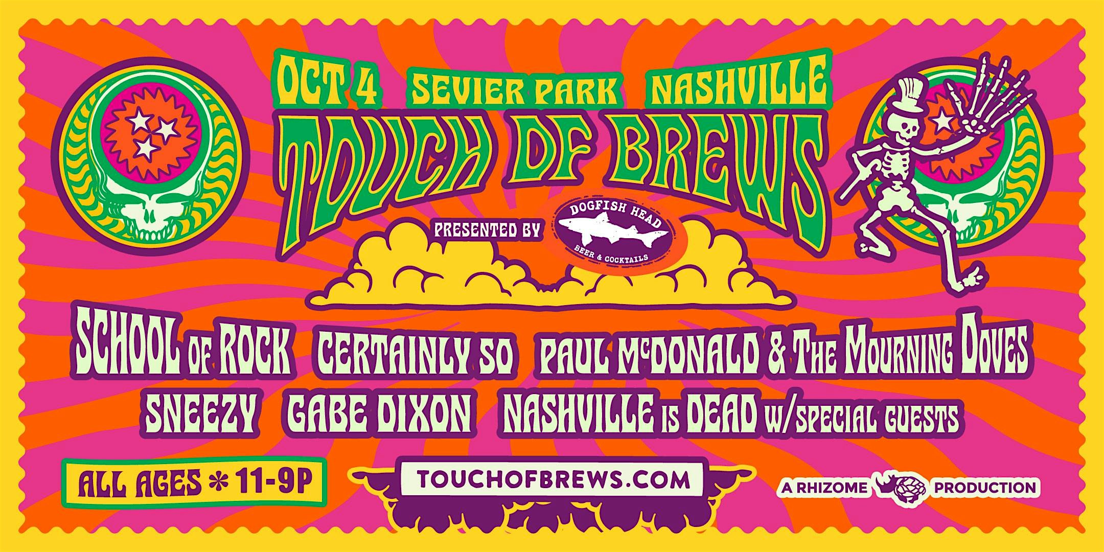 Touch of Brews presented by Dogfish Head Beer & Cocktails at Sevier Park – Nashville, TN