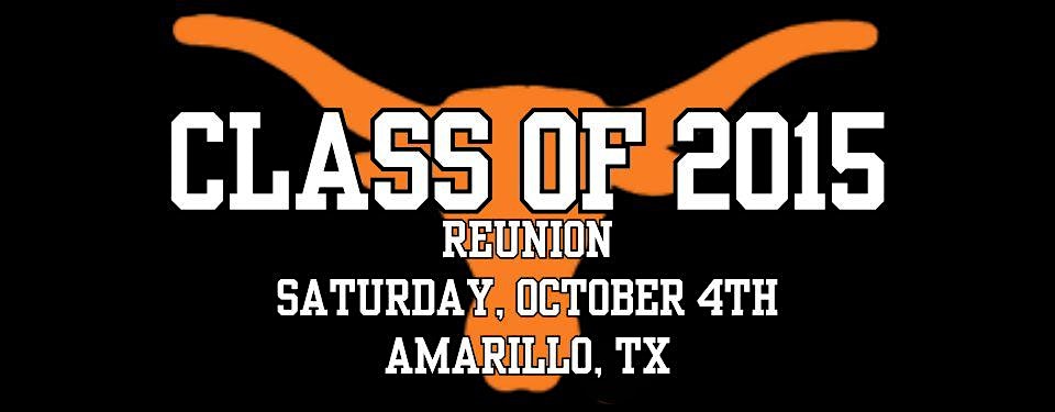 Caprock High School – Class of 2015 – 10 Year Reunion at South East Event Center – Amarillo, TX