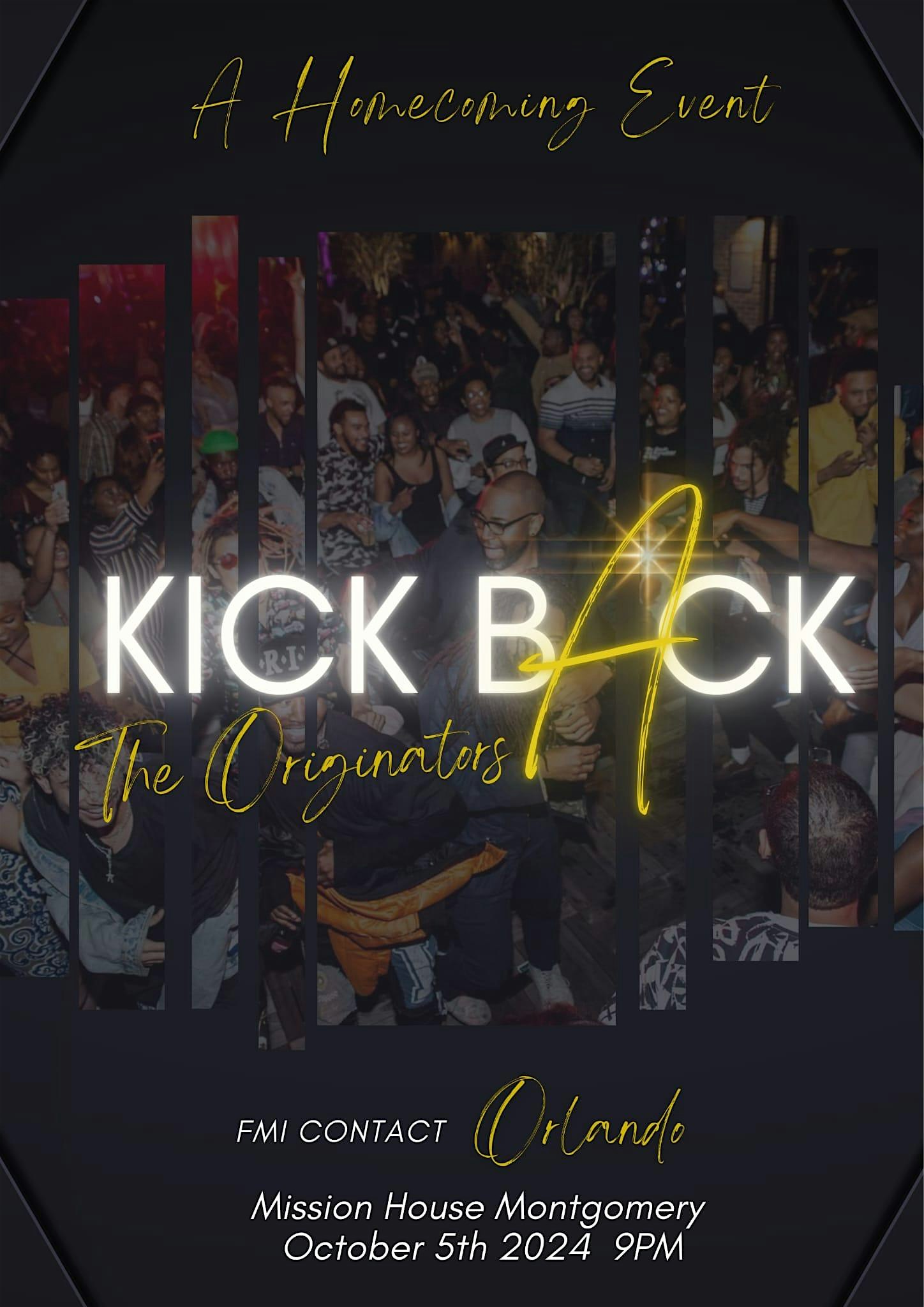 Kick Back: A Homecoming Event at The Mission House – Montgomery, AL