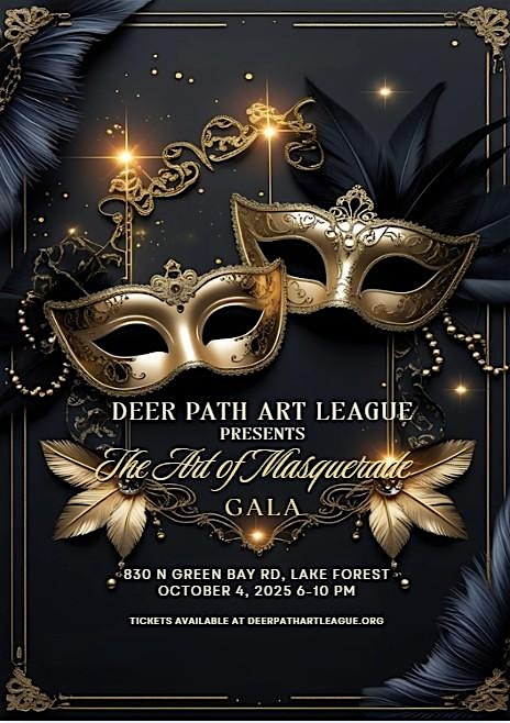 The Art of Masquerade Gala at 830 N Green Bay Rd – Lake Forest, IL