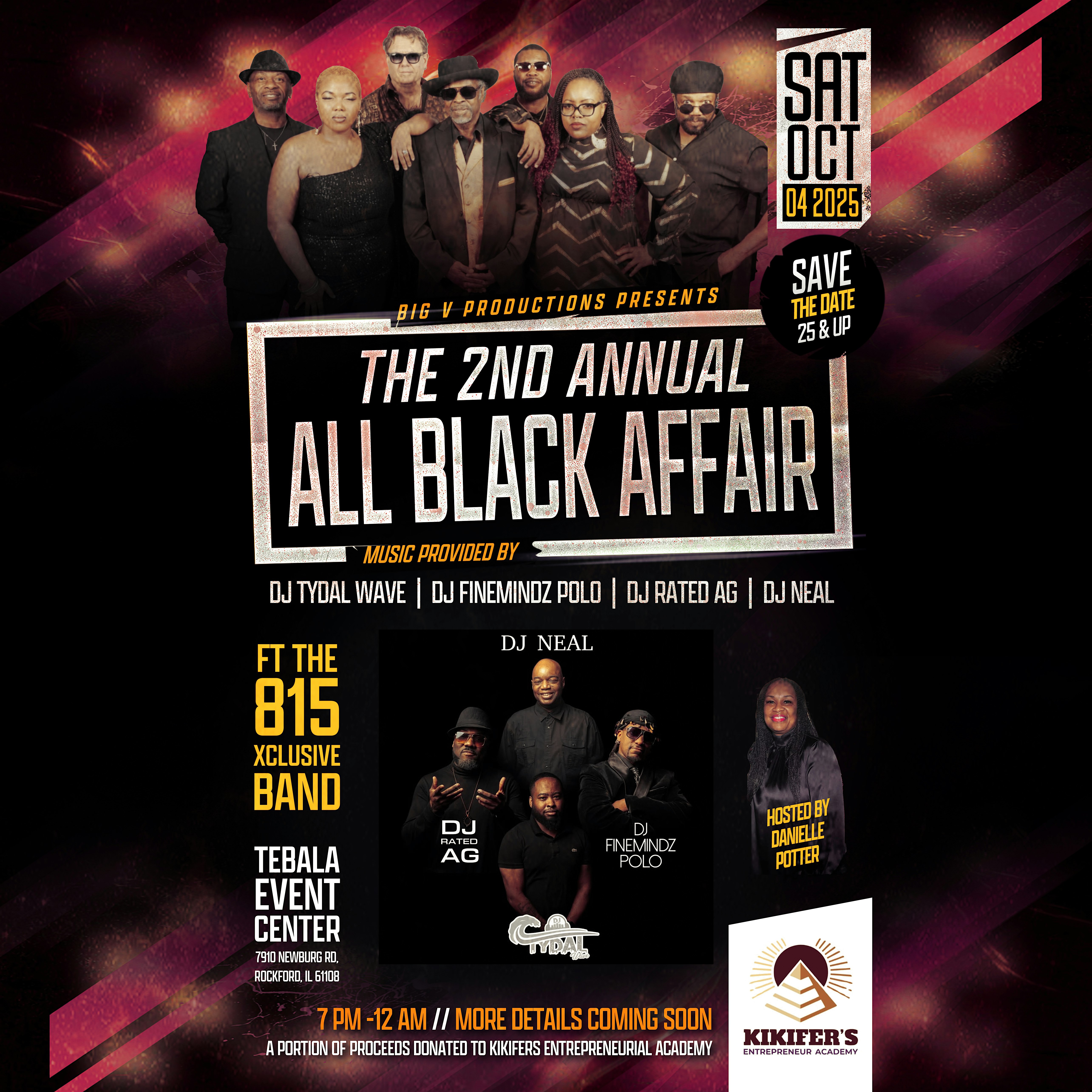 The 2nd Annual All Black Affair at Tebala Event Center – Rockford, IL