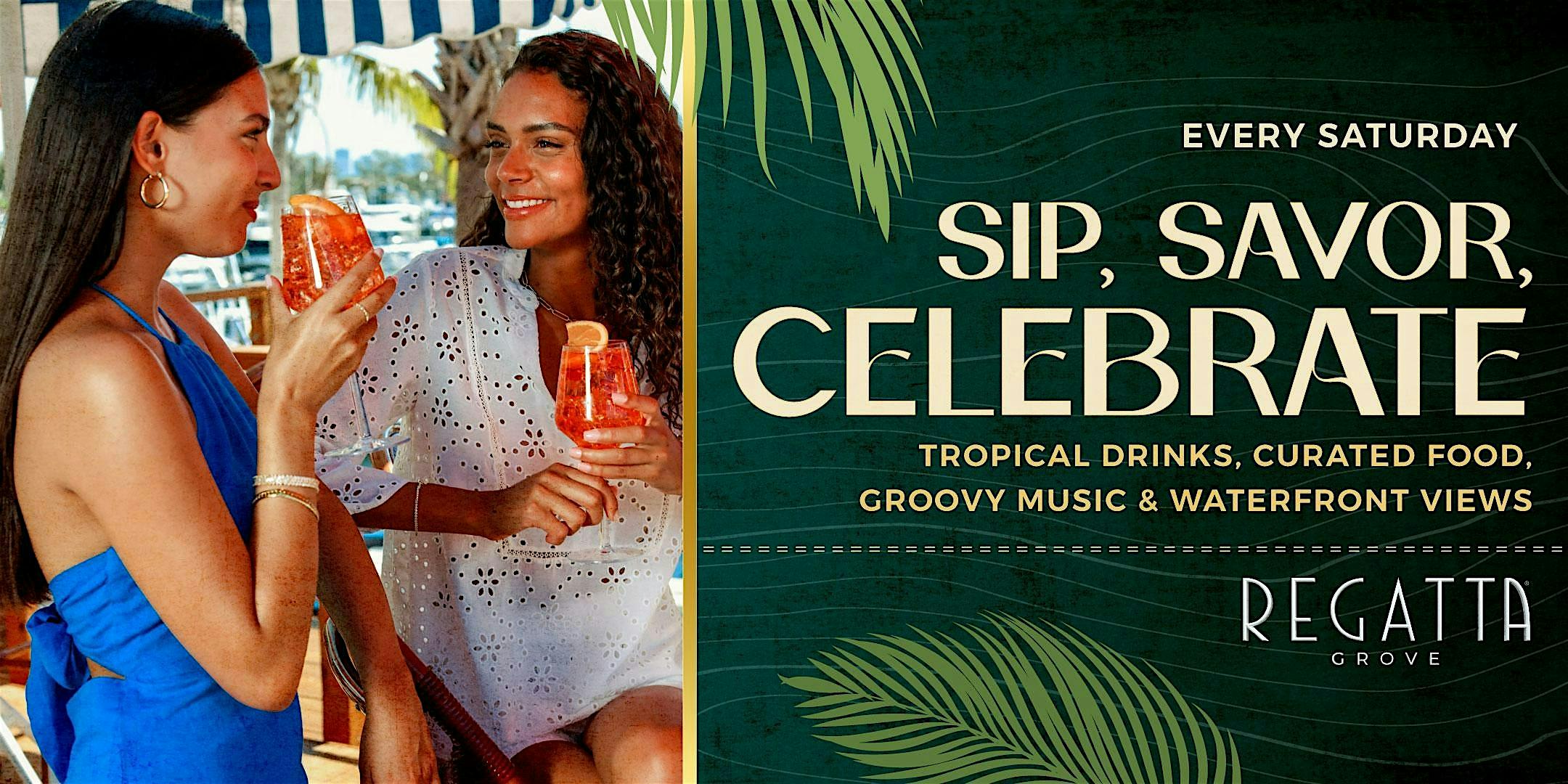 Sip, Savor, Celebrate at Regatta Grove at Regatta Grove – Miami, FL