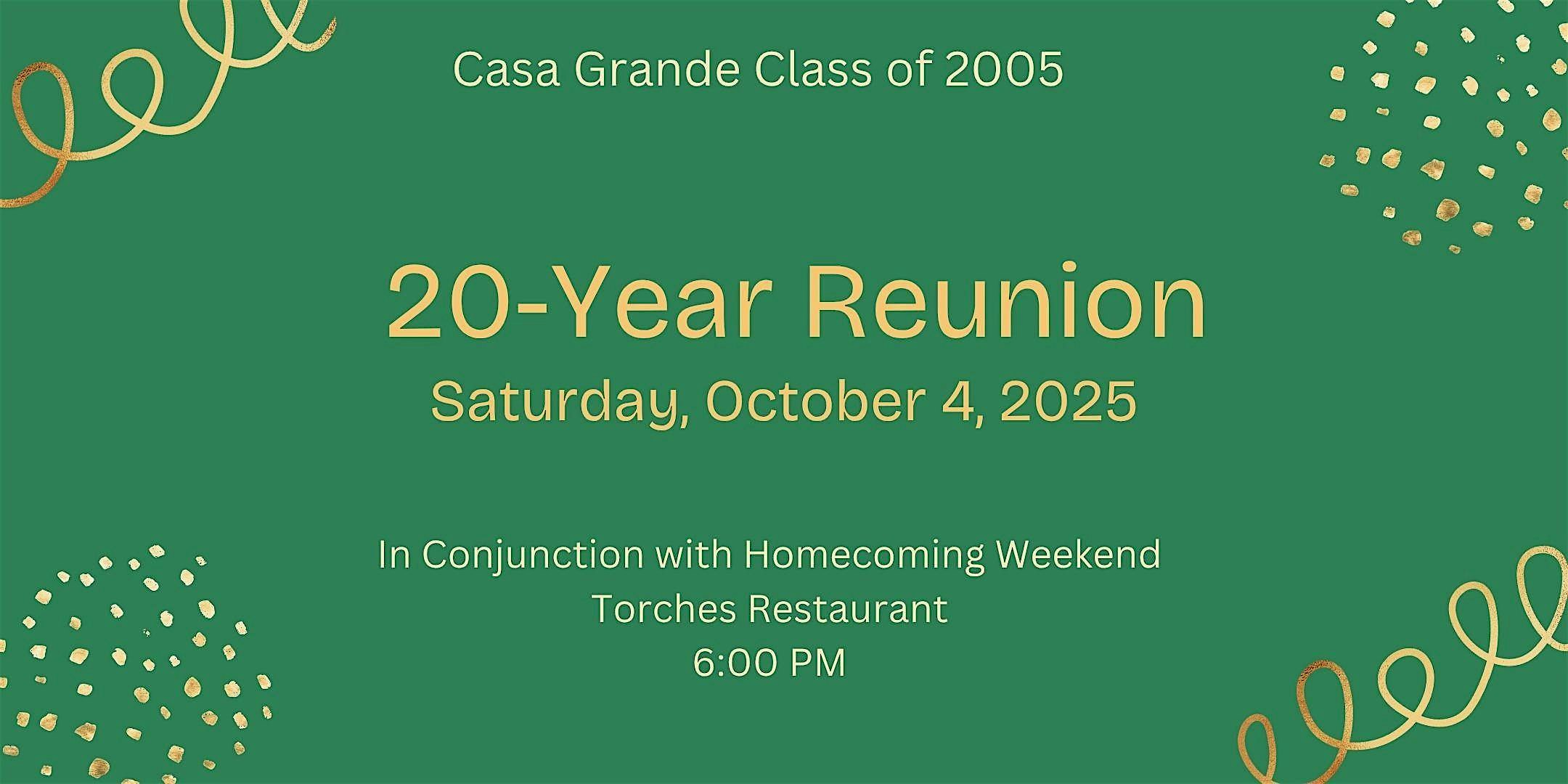 Casa Grande High School Class of 2005 – 20-Year Reunion at Torches – Petaluma, CA