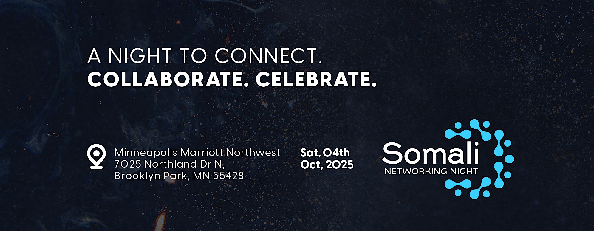 SOMALI NETWORKING NIGHT (A Night to Connect Collaborate Celebrate) at Minneapolis Marriott Northwest – Brooklyn Park, MN