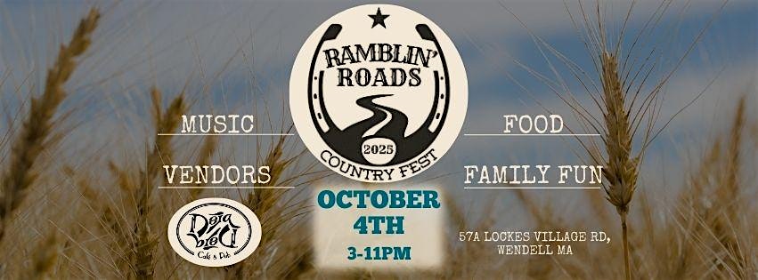 Ramblin Roads Country Fest 2025 at Deja Brew Cafe & Pub – Wendell, MA
