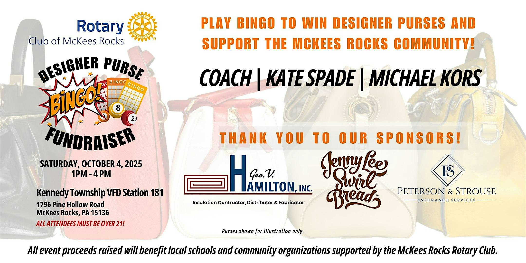 2025 Designer Purse Bingo Fundraiser Hosted by McKees Rocks Rotary at Kennedy Township VFD Station 181 – McKees Rocks, PA