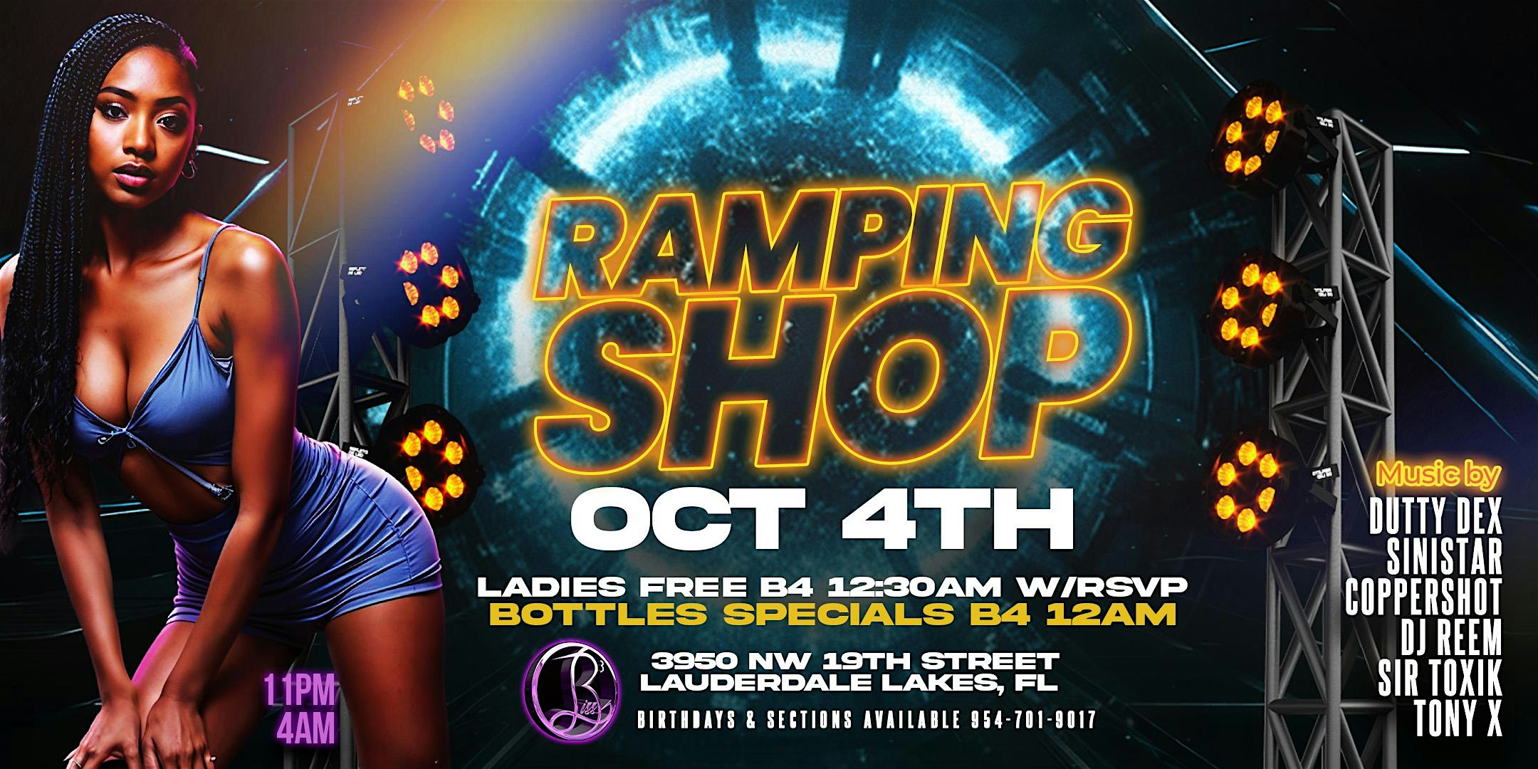 Ramping Shop at Bliss Bar & Nightclub – Lauderdale Lakes, FL