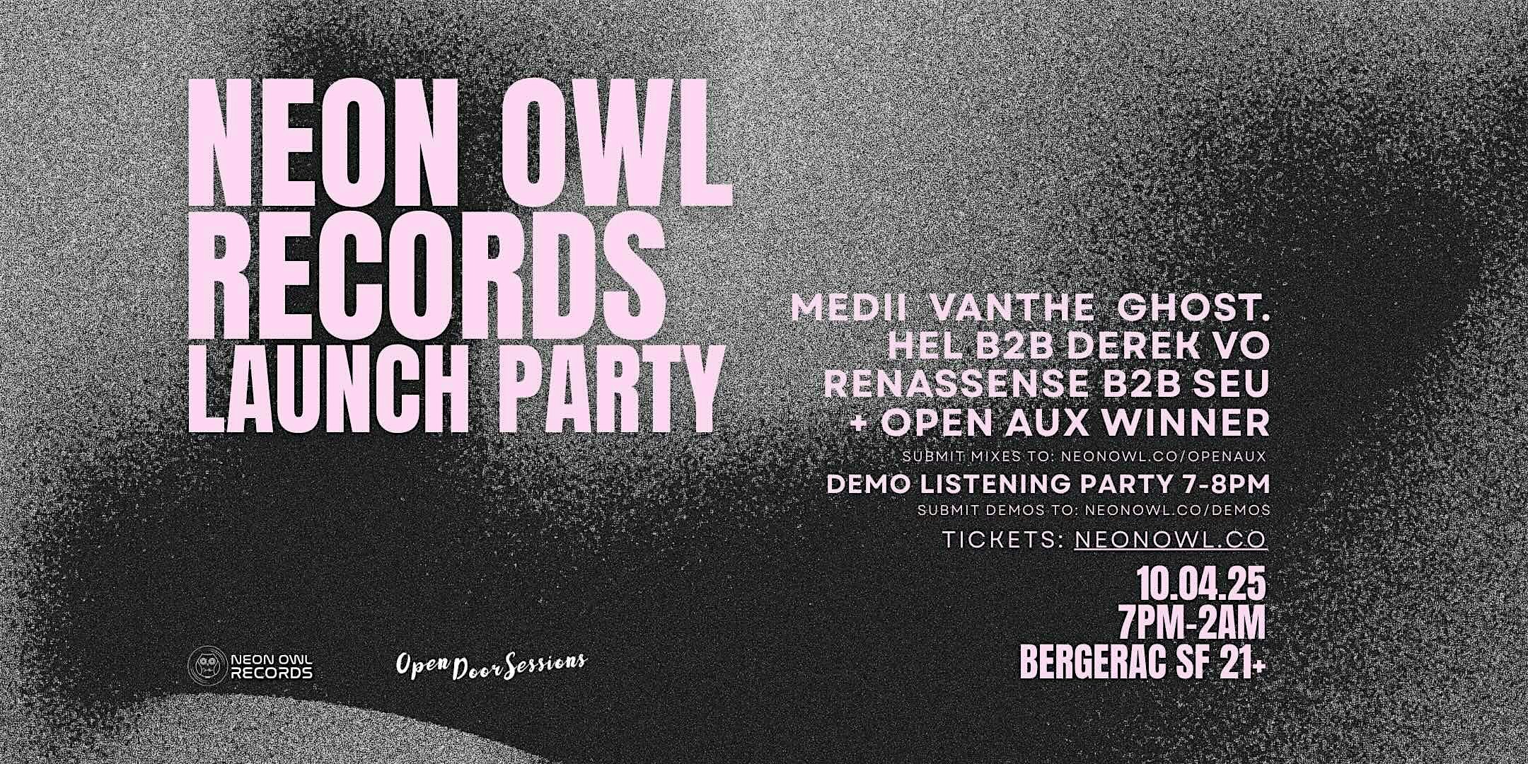 Neon Owl Records Launch Party | 10.04.25 @ Bergerac SF at Bergerac – San Francisco, CA