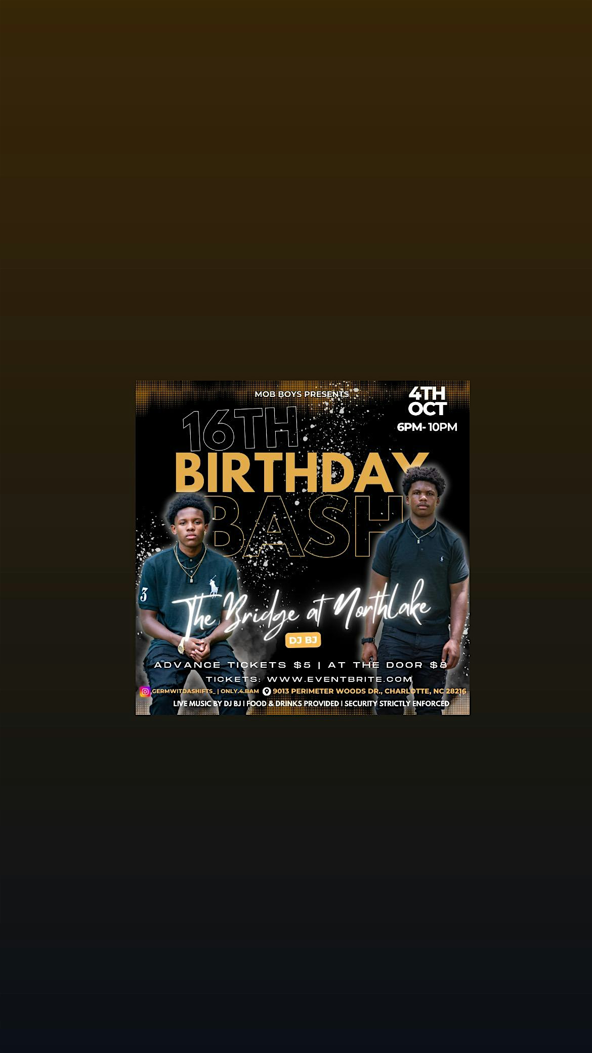 MOB BOYZ 16th Birthday Bash at The Bridge at Northlake – Charlotte, NC