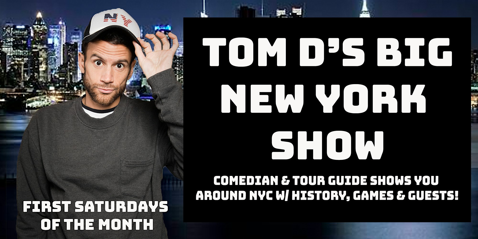 Tom D’s Big New York Show at Caveat – New York, NY