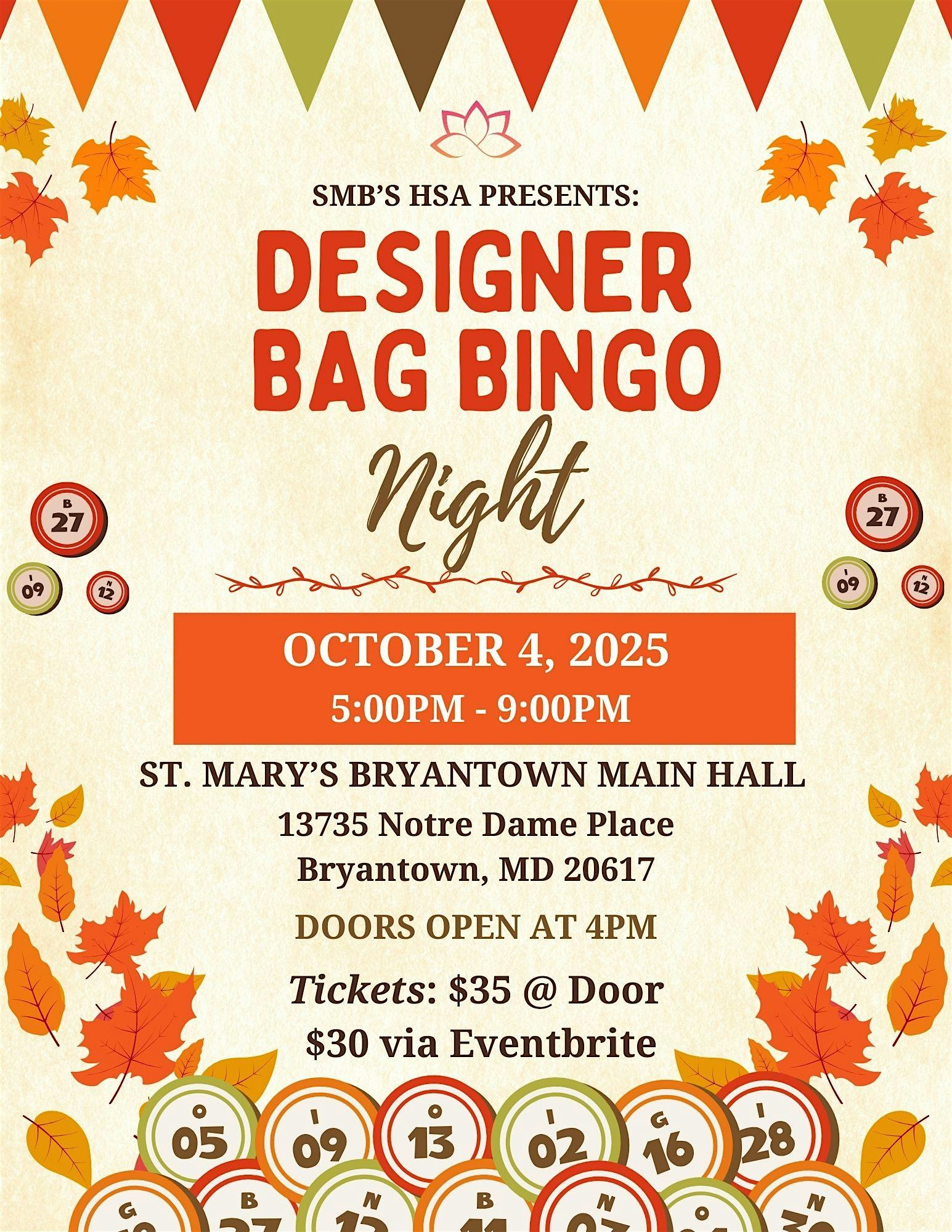 SMB Designer Bag Bingo at St Mary’s Bryantown Catholic School – Bryantown, MD
