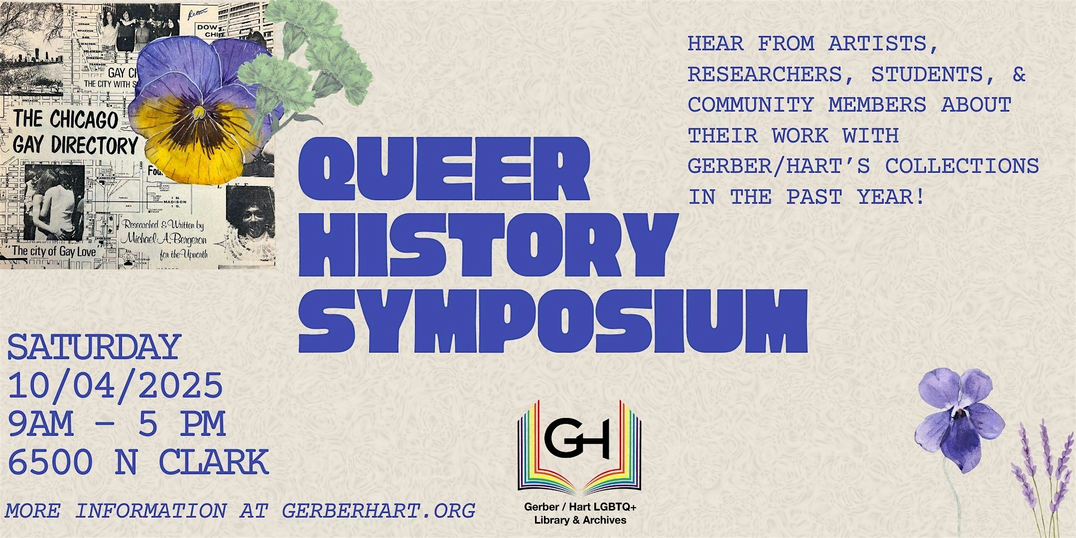 2025 Queer History Symposium at Gerber/Hart at Gerber/Hart Library & Archives – Chicago, IL
