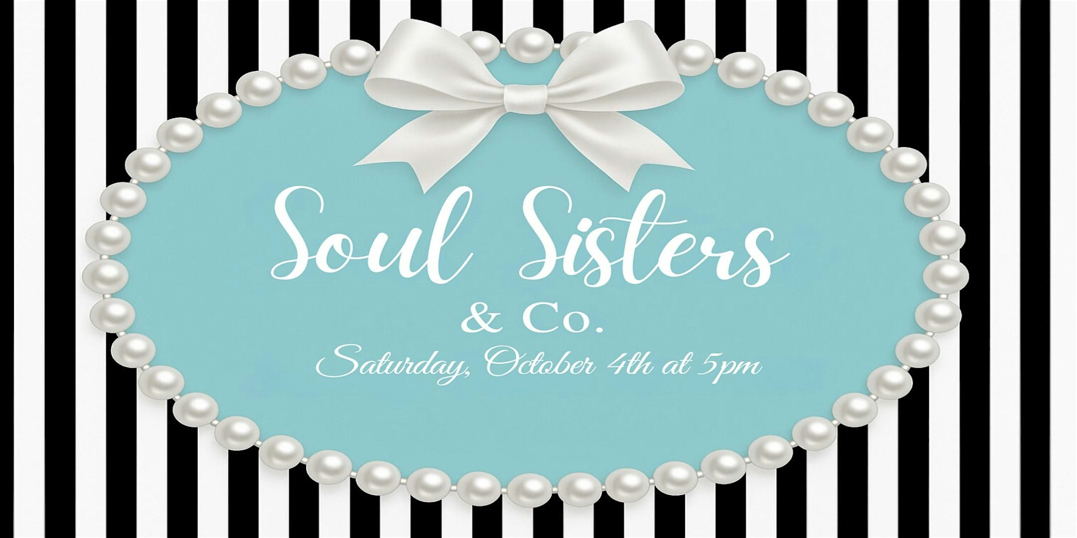 Soul Sisters NIGHT! at Redeemed Life Church – Azusa, CA