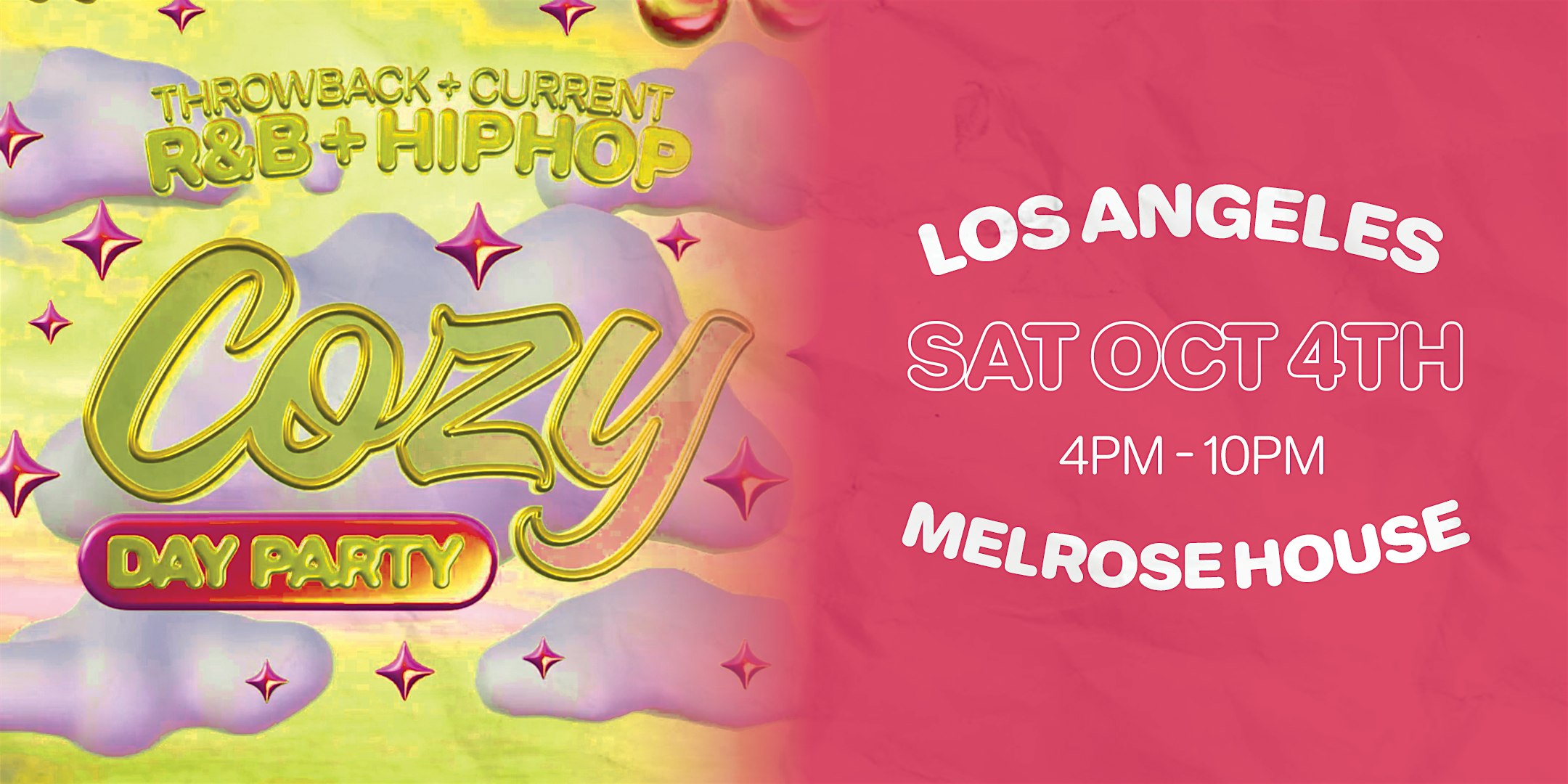 Cozy – Day Party – Los Angeles – Melrose House (21+) at The Melrose House – Los Angeles, CA