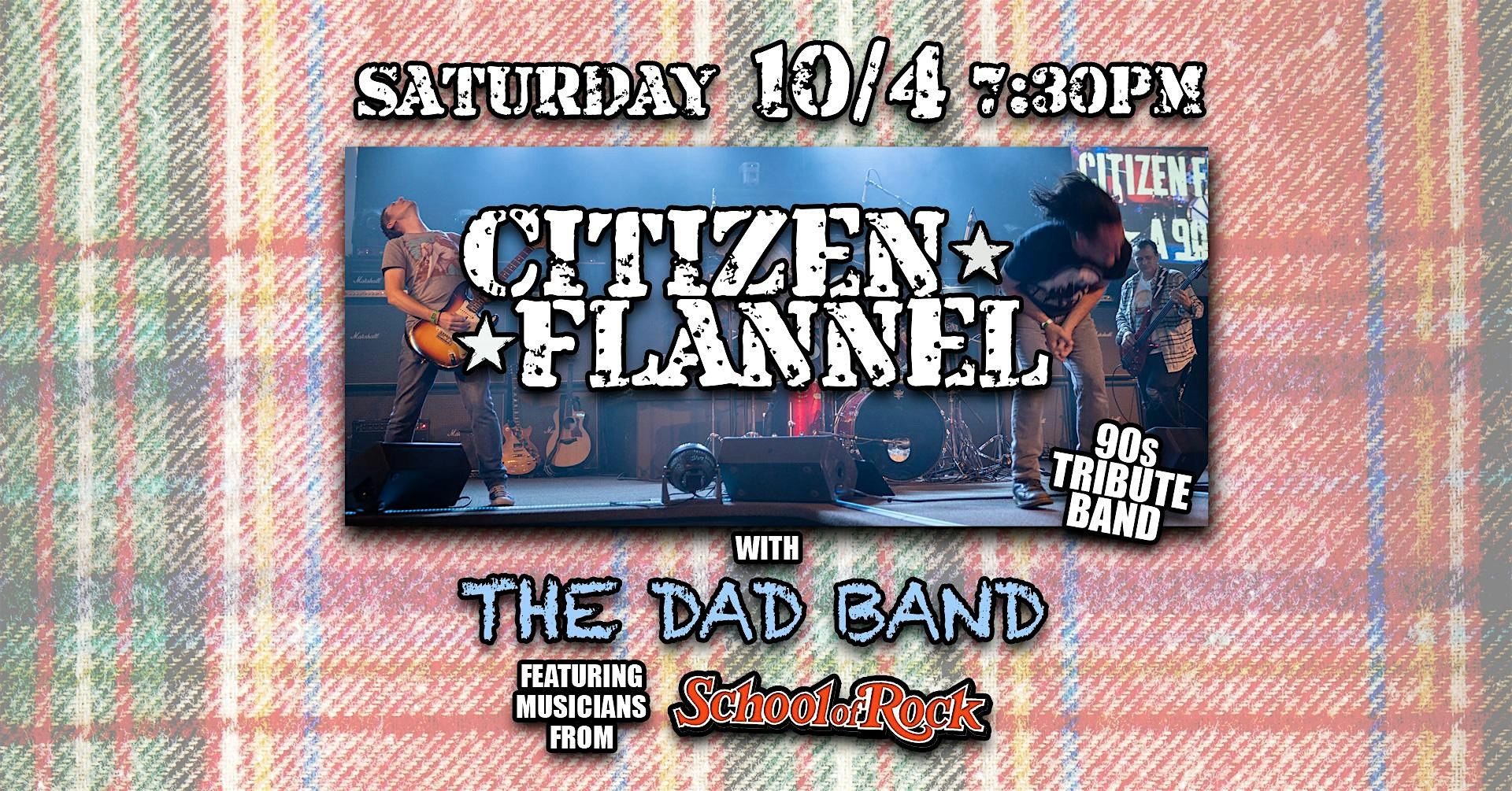 Live Music – Citizen Flannel with the Dad Band at Barrel Proof Lounge – Santa Rosa, CA