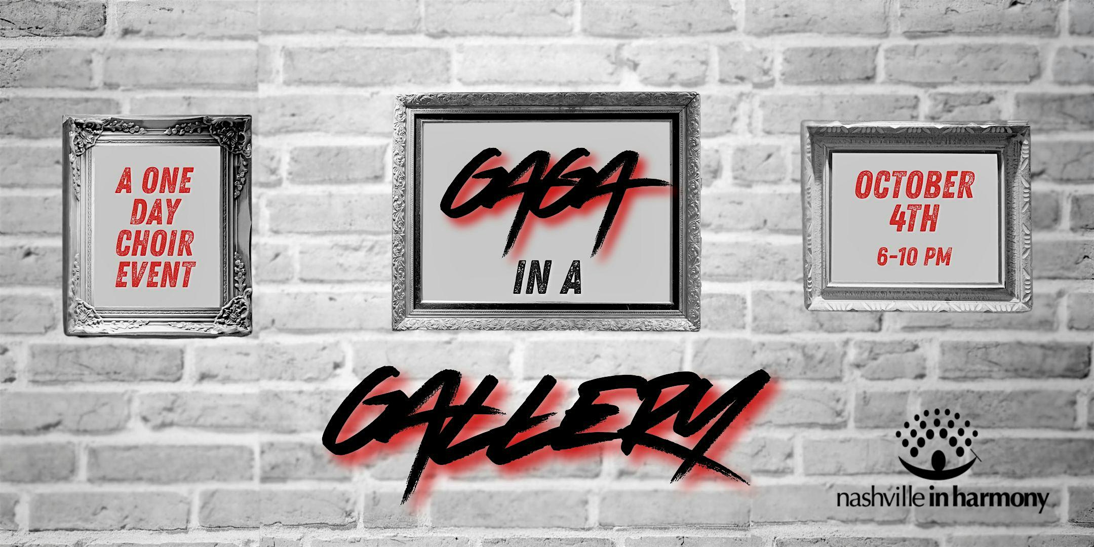 Gaga in a Gallery: A Nashville in Harmony One Day Choir Event at Vine Street Christian Church – Nashville, TN