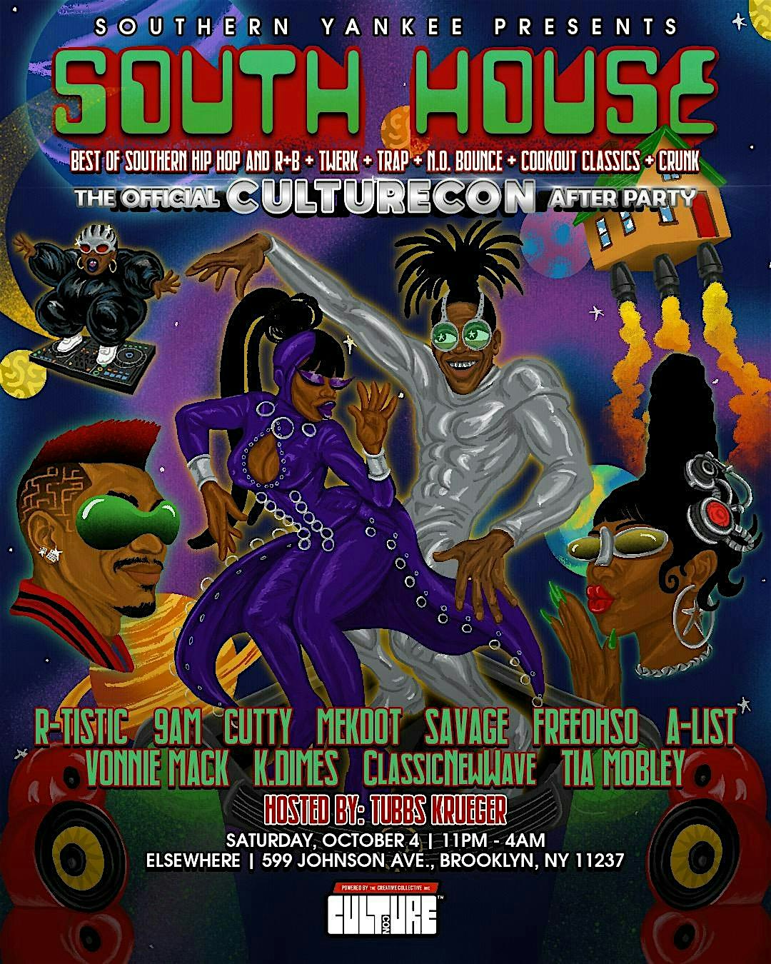 South House – The Official CultureCon Afterparty at Elsewhere – Brooklyn, NY