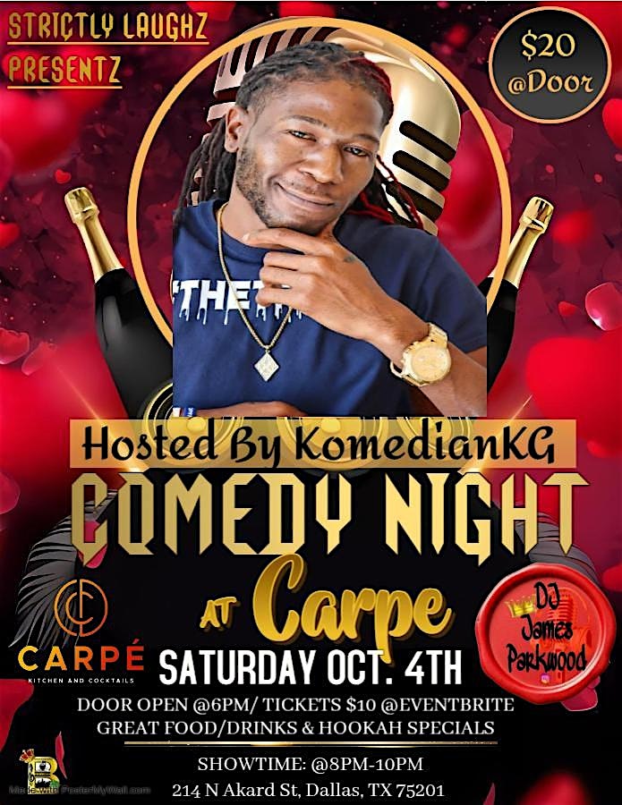 Comedy Night at CARPE at Carpe diem Kitchen & Cocktails – Dallas, TX